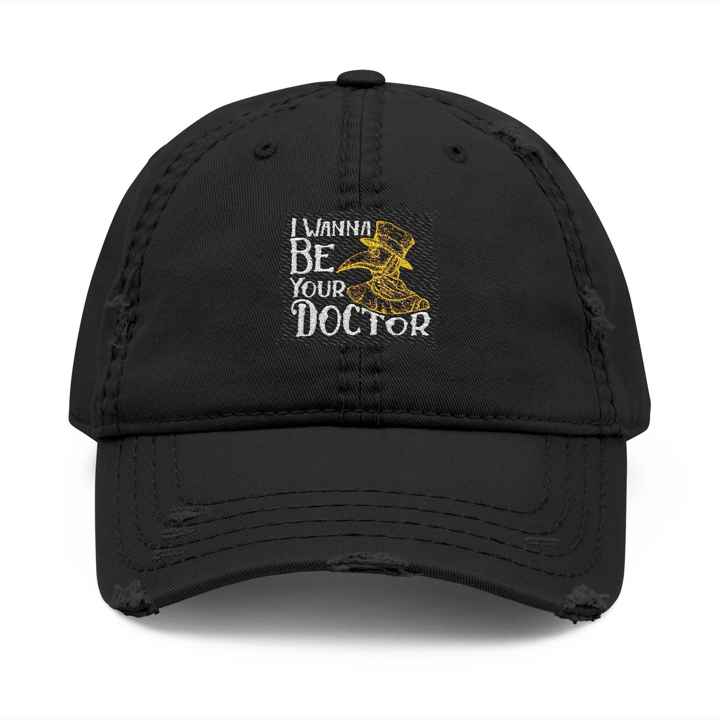 Distressed Dad Hat - I Wanna Be Your Doctor, Embroidered Cap, Gift for Graduates, Casual Style, Everyday Wear