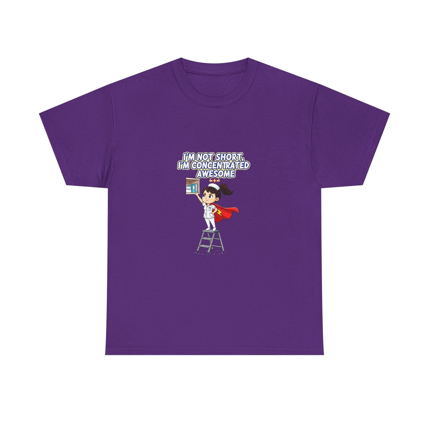 Superhero Motivation Tee - I'm Not Short, I'm Concentrated Awesome! | Unisex Heavy Cotton Shirt, Gift for Nurses, Daily Wear