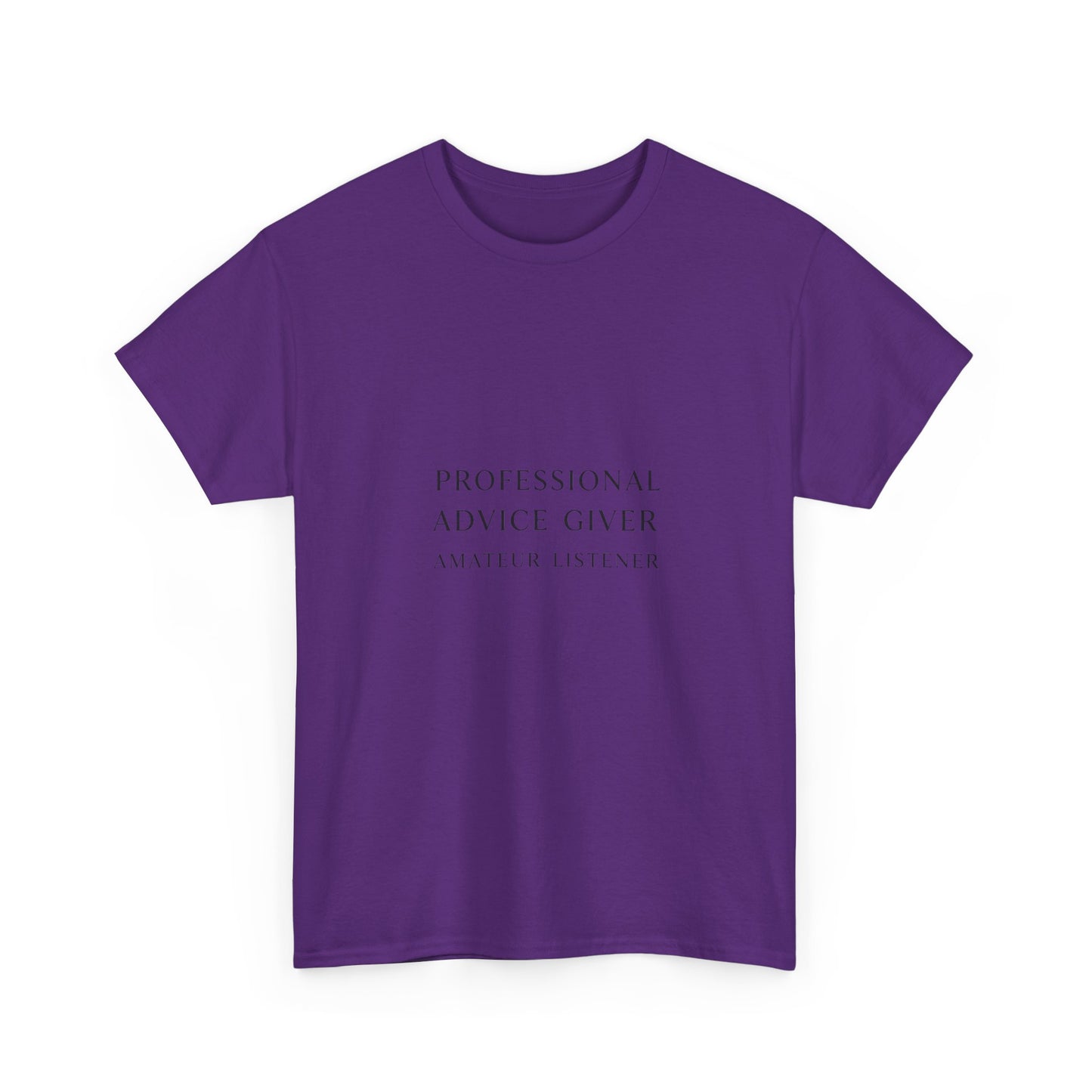 Professional Advice Giver Unisex Heavy Cotton Tee, Gift for Best Friend, Casual Wear, Advice Giver Shirt, Funny Tee, Unique Gift