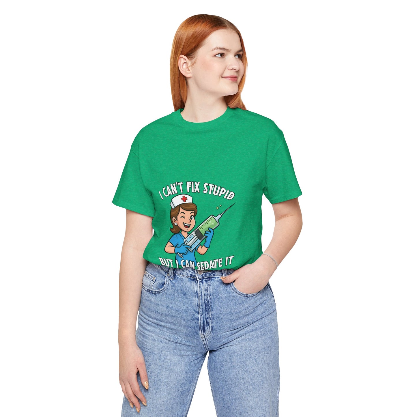 Funny Nurse Tee, I Can't Fix Stupid Shirt, Gift for Nurses, Medical Humor T-Shirt, Healthcare Apparel, Nursing Student Gift