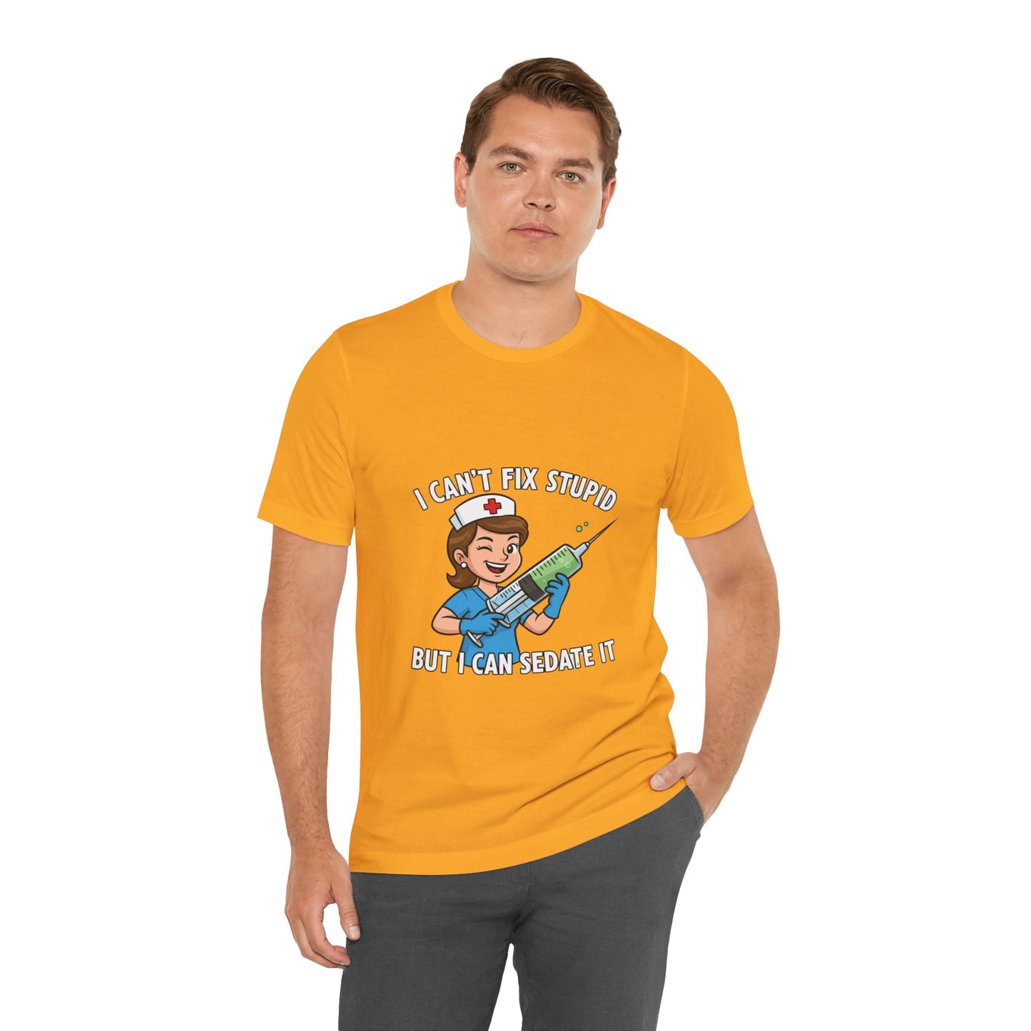 Funny Nurse Tee, I Can't Fix Stupid Shirt, Gift for Nurses, Medical Humor T-Shirt, Healthcare Apparel, Nursing Student Gift