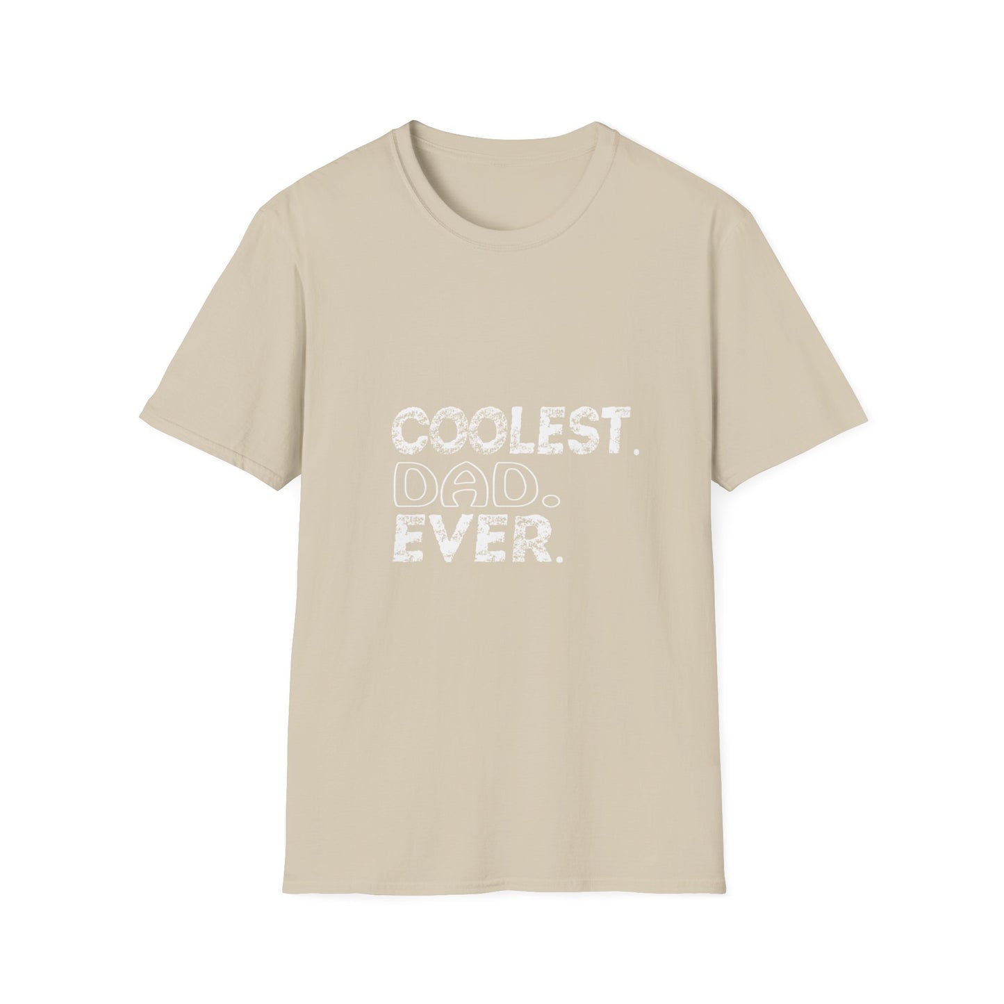 Coolest Dad Ever Unisex T-Shirt, Father’s Day Gift, Dad Apparel, Softstyle Tee, Cute Gift for Dads, Casual Wear
