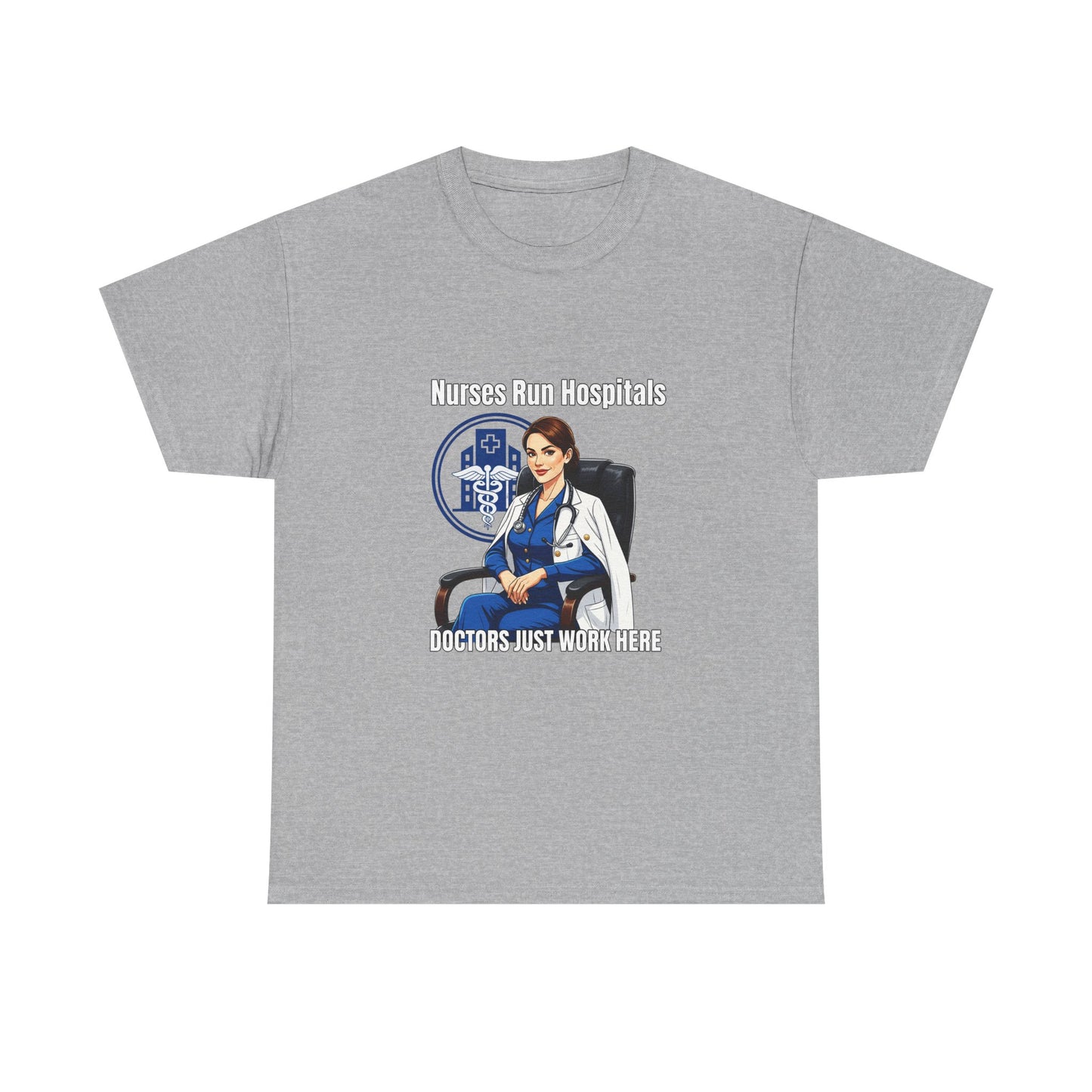Nurse Appreciation Tee, Unisex Heavy Cotton Tee, Gifts for Nurses, Hospital Staff Shirt, Nurse's Day Celebration Tee, Medical Humor Apparel