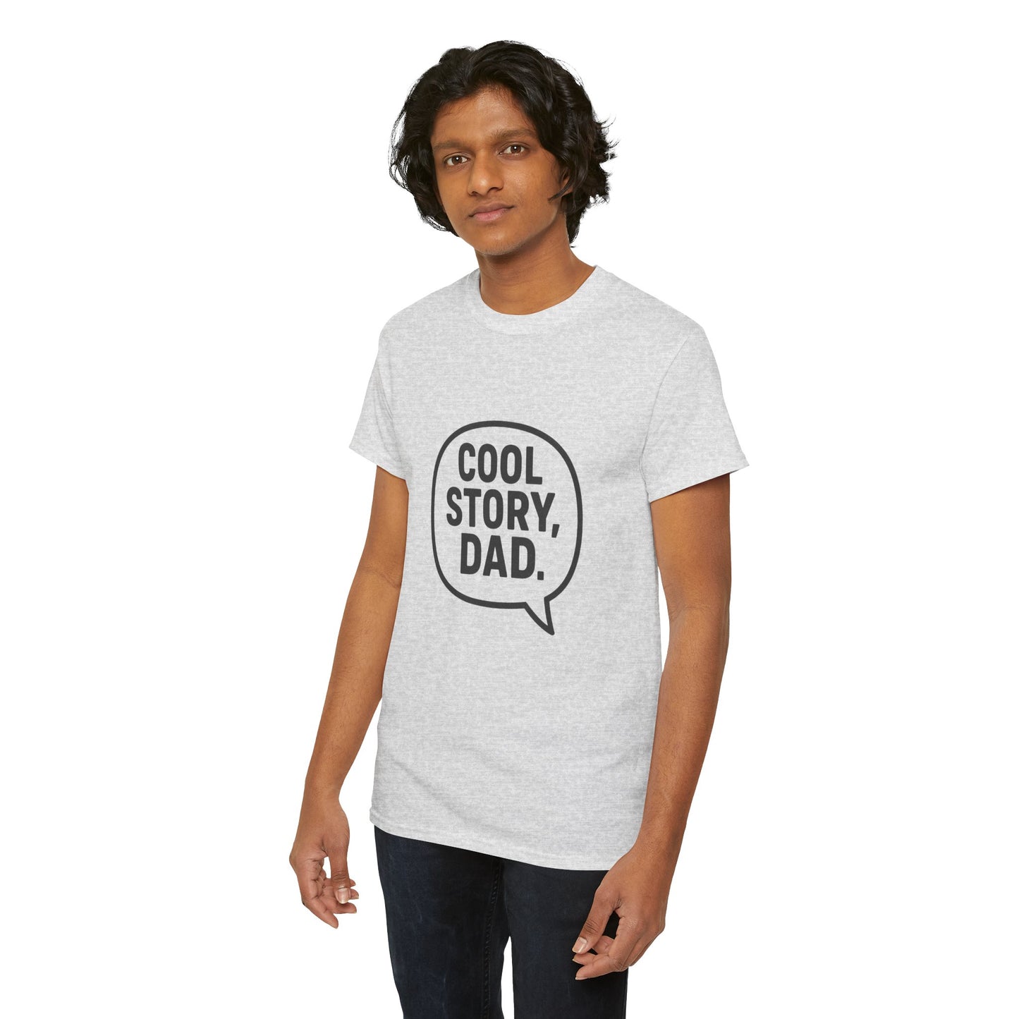 Cool Story Dad Tee | Father's Day Gift, Dad Humor Shirt, Unisex Statement Tee, Casual Gift for Him, Funny Graphic Tee