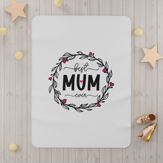 Best Mum Ever Toddler Blanket, Baby Shower Gift, Nursery Decor, Personalized Kids Blanket, Mother's Day Present, Cozy Toddler Gift