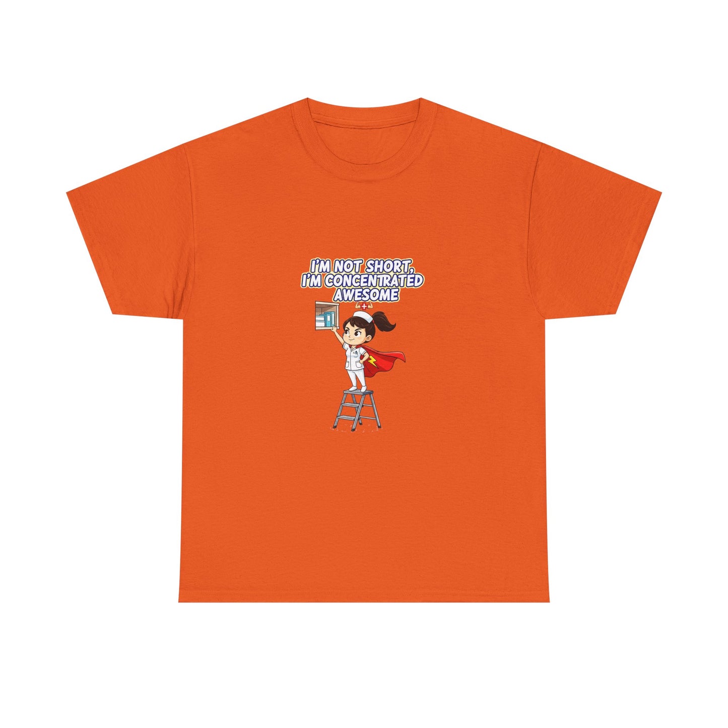 Superhero Motivation Tee - I'm Not Short, I'm Concentrated Awesome! | Unisex Heavy Cotton Shirt, Gift for Nurses, Daily Wear