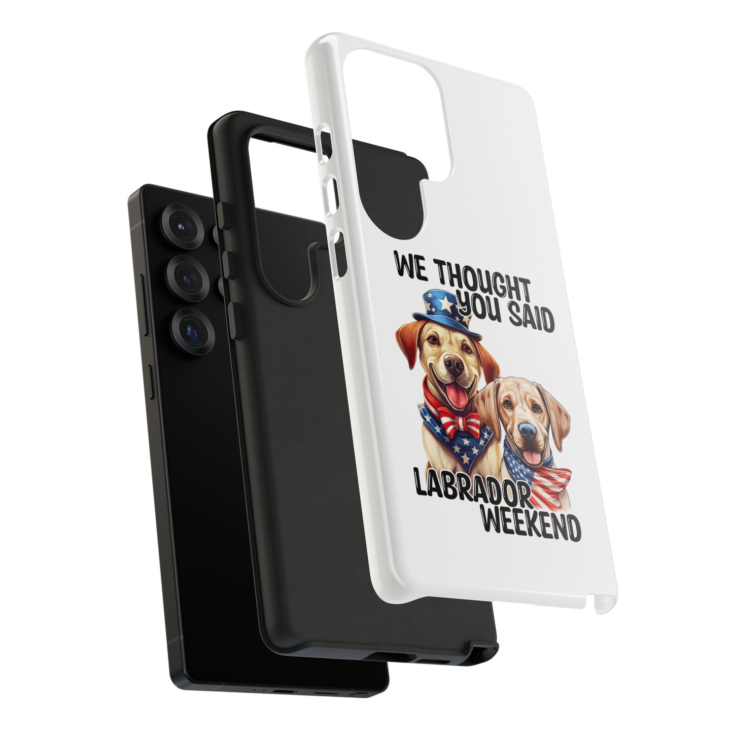 Labrador Weekend Phone Case - Fun Dog Lover Gift, Pet Memorial, Personalized, Unique Design, Patriotic Accessories