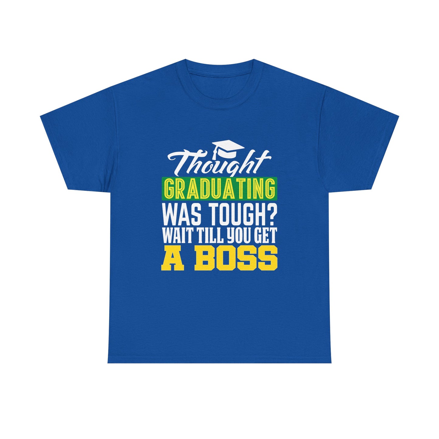Humorous Graduation Tee - Perfect Gift for Graduates and Bosses, Funny College T-Shirt, Unisex Heavy Cotton, Graduation Celebration, [...]