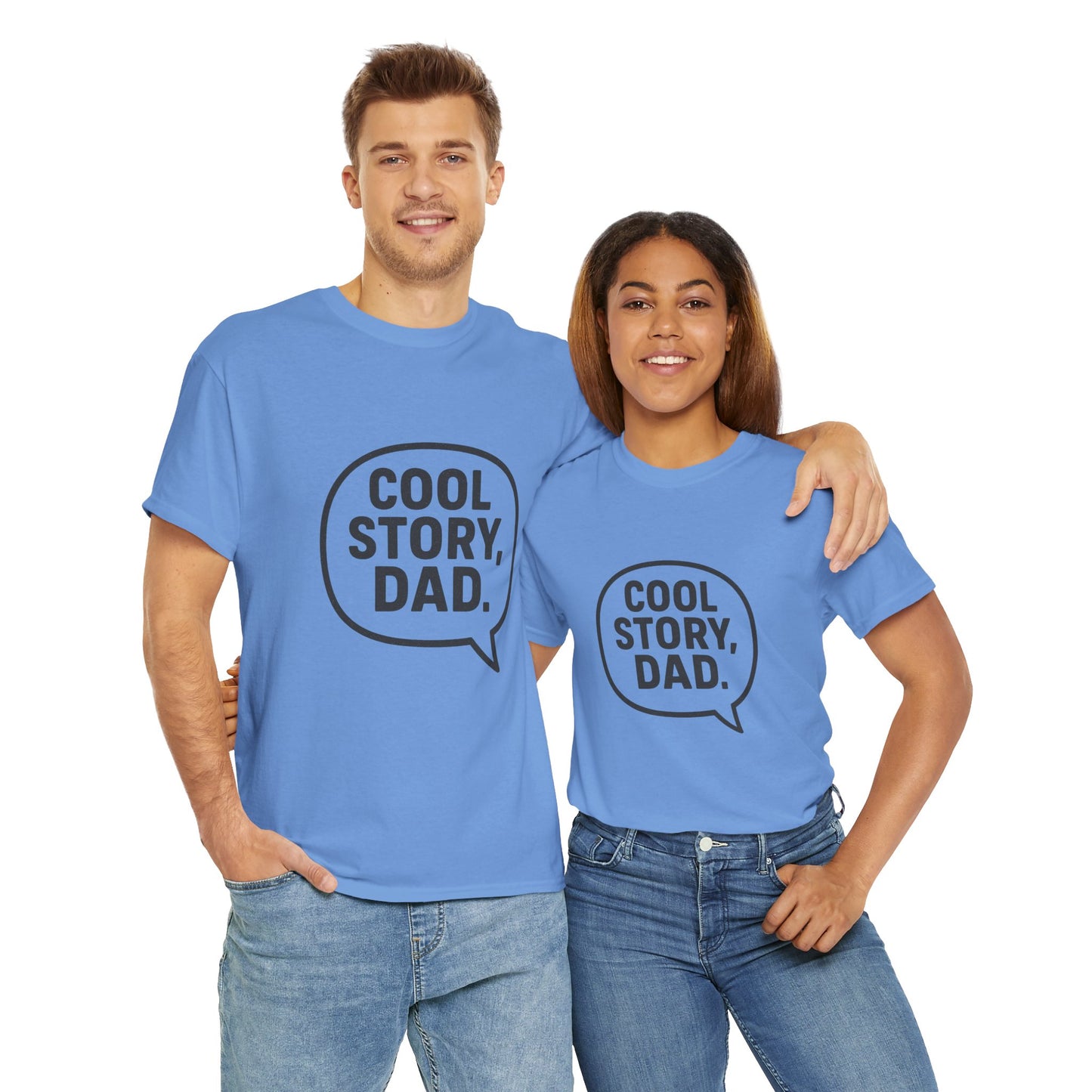 Cool Story Dad Tee | Father's Day Gift, Dad Humor Shirt, Unisex Statement Tee, Casual Gift for Him, Funny Graphic Tee