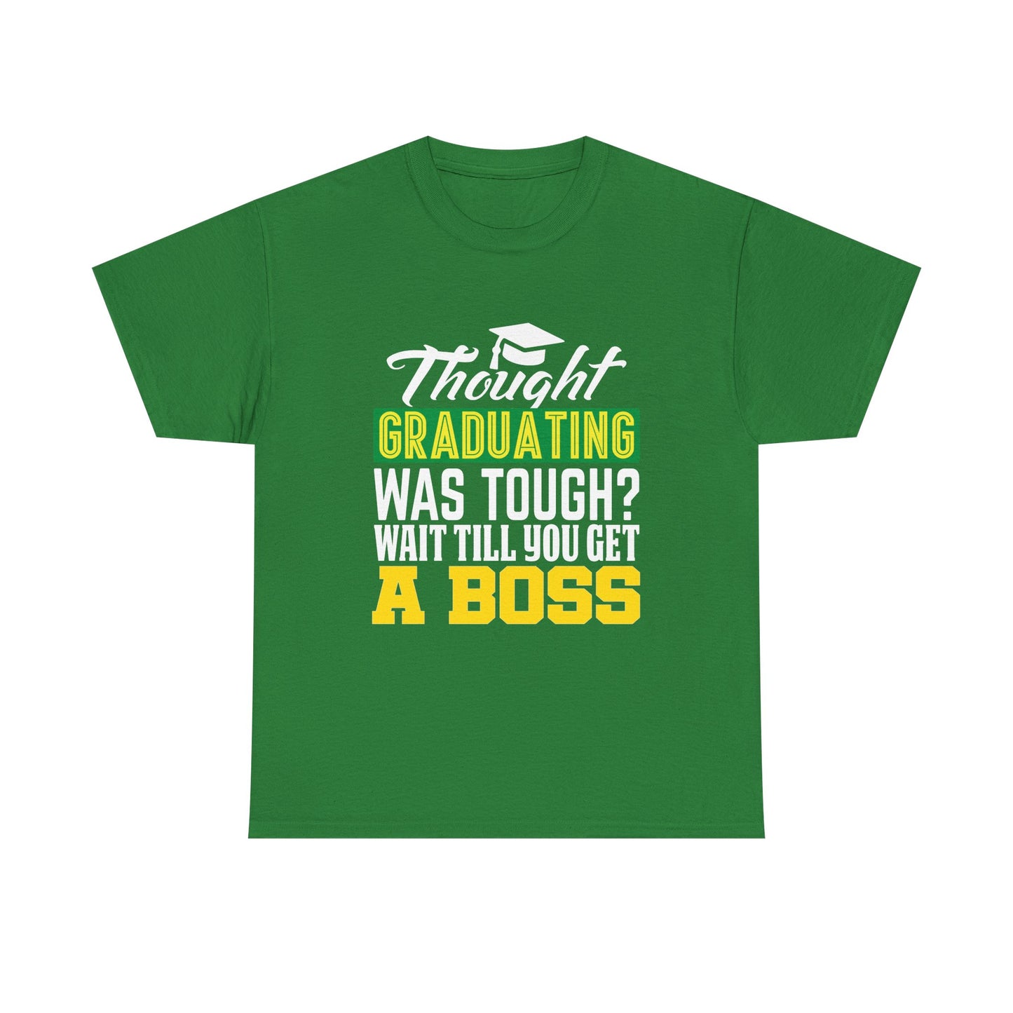 Humorous Graduation Tee - Perfect Gift for Graduates and Bosses, Funny College T-Shirt, Unisex Heavy Cotton, Graduation Celebration, [...]