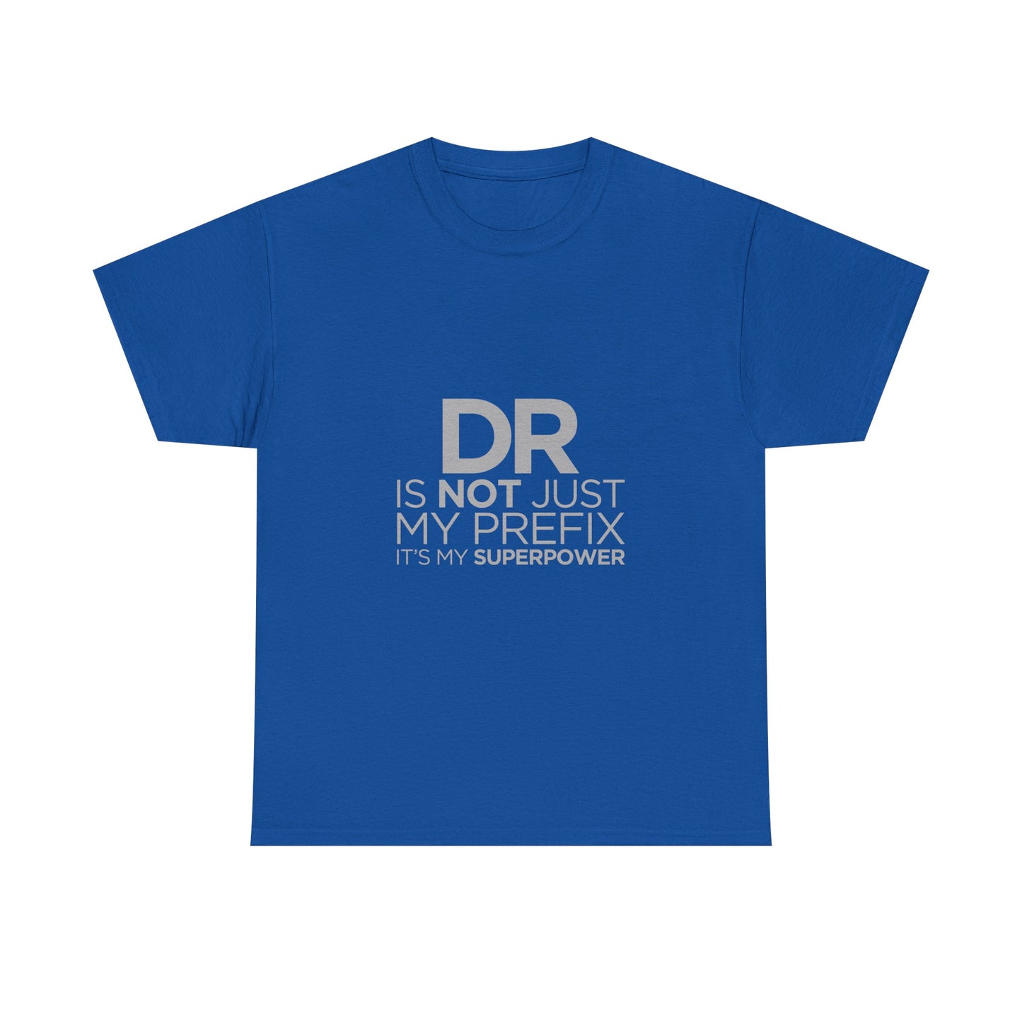 Doctor Superpower Tee | Unisex Heavy Cotton Shirt for Medical Professionals, Graduation Gift, Doctor Appreciation, Funny Gift