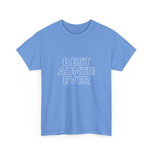 Best Auntie Ever Unisex Cotton Tee, Gift for Aunt, Cute Aunt Shirt, Mother's Day Gift, Family Tee, Everyday Casual Wear