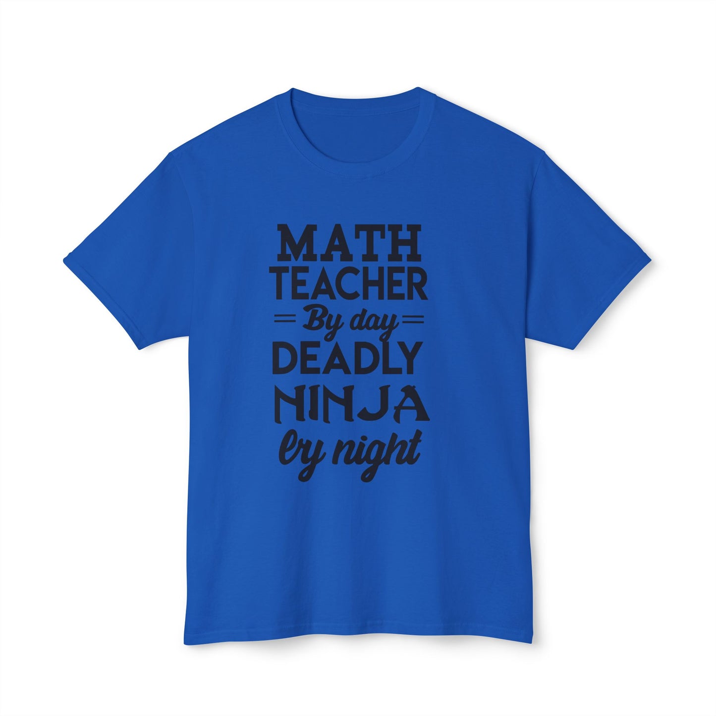 Math Teacher Ninja Unisex T-shirt - Fun Gift for Educators, Teacher Appreciation, Back to School, Funny Classroom Style