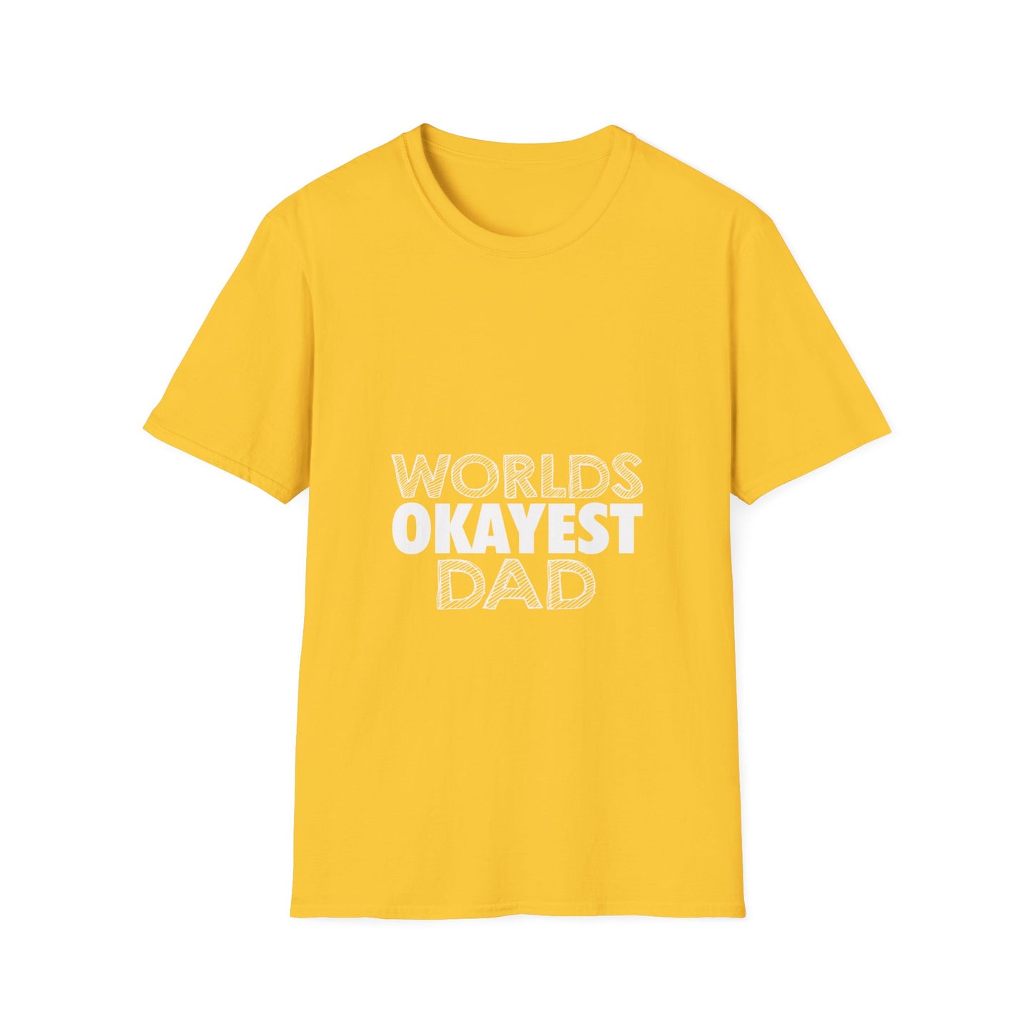 World's Okayest Dad Unisex T-Shirt, Funny Gift for Dads, Father's Day Tee, Casual Wear, Dad Jokes Apparel, Gift for Him