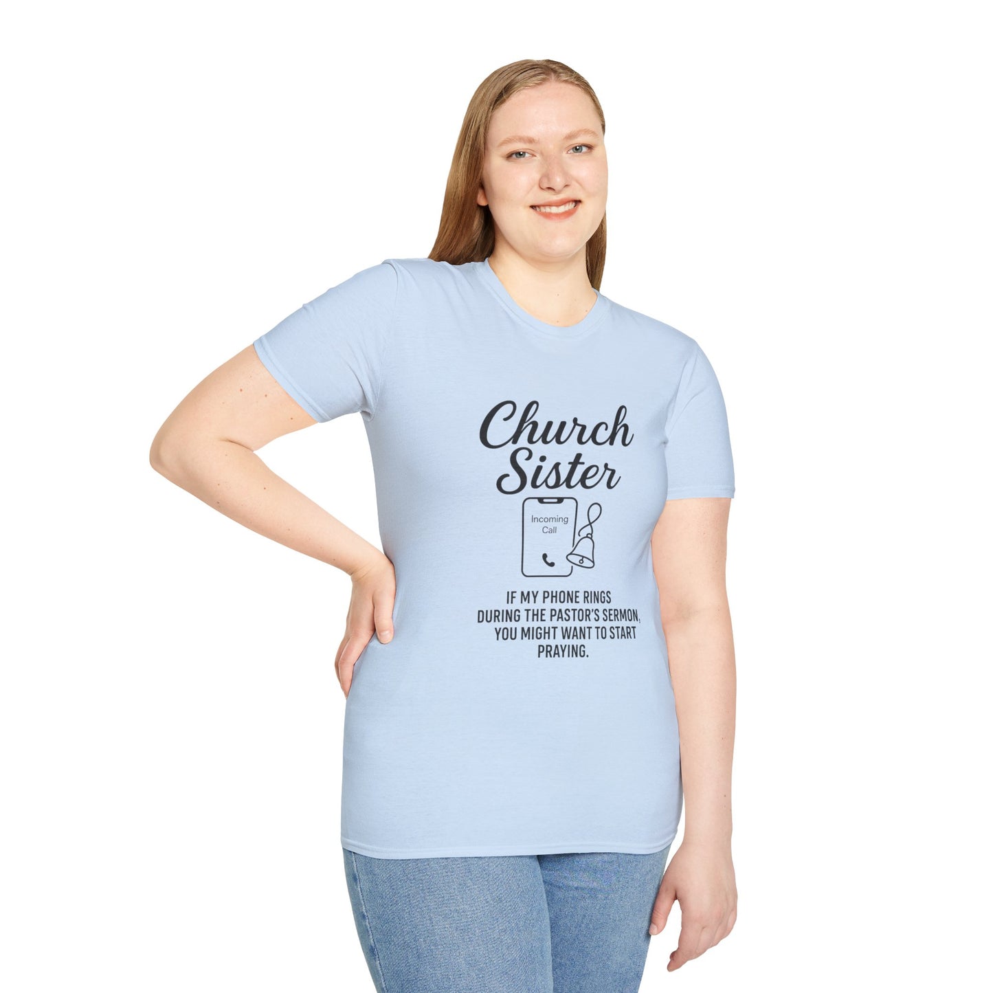 Church Sister T-Shirt | Funny Christian Tee, Church Apparel, Gifts for Churchgoers, Unisex T-Shirt, Religious Humor Shirt