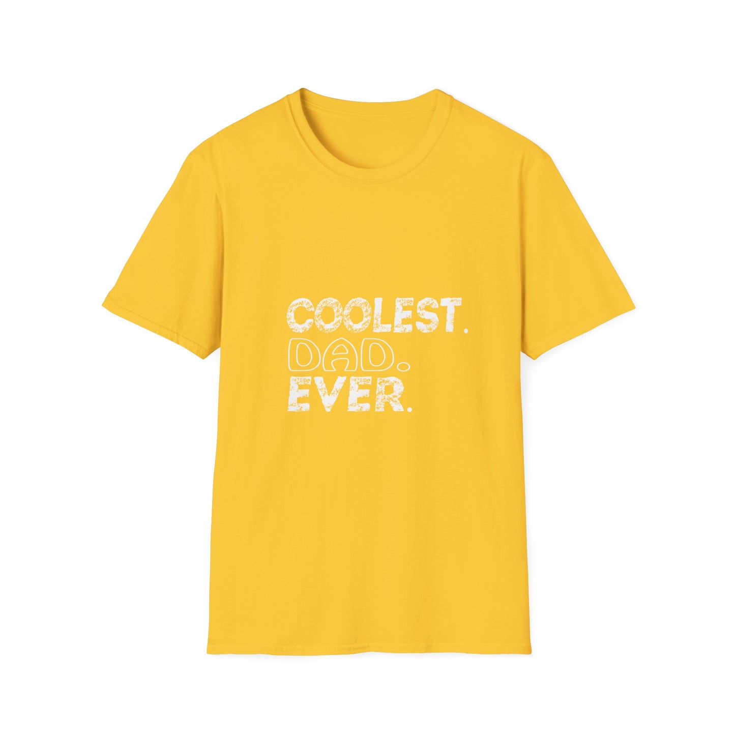 Coolest Dad Ever Unisex T-Shirt, Father’s Day Gift, Dad Apparel, Softstyle Tee, Cute Gift for Dads, Casual Wear