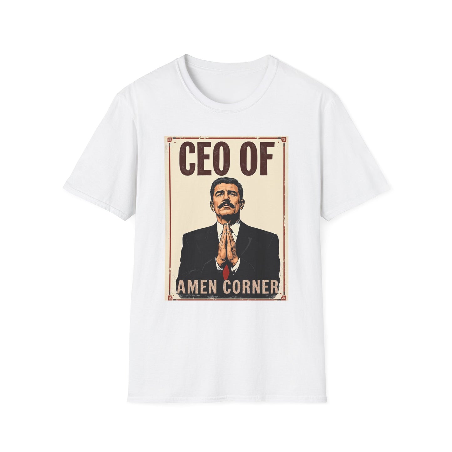 CEO of Amen Corner Unisex T-Shirt, Funny Gift for Men, Graphic Tee, Casual Wear, Unique Humor Shirt