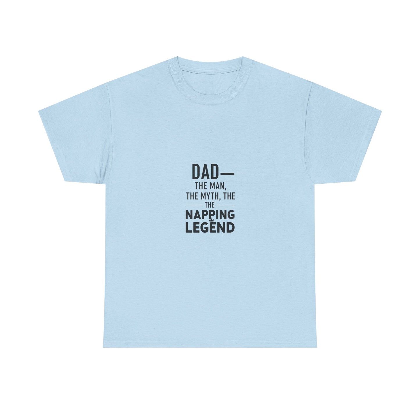 Dad Napping Legend Tee, Father's Day Gift, Funny T-Shirt, Unisex Cotton Tee, Gift for Dad, Cool Dad Shirt, Personalized Father's Day Apparel