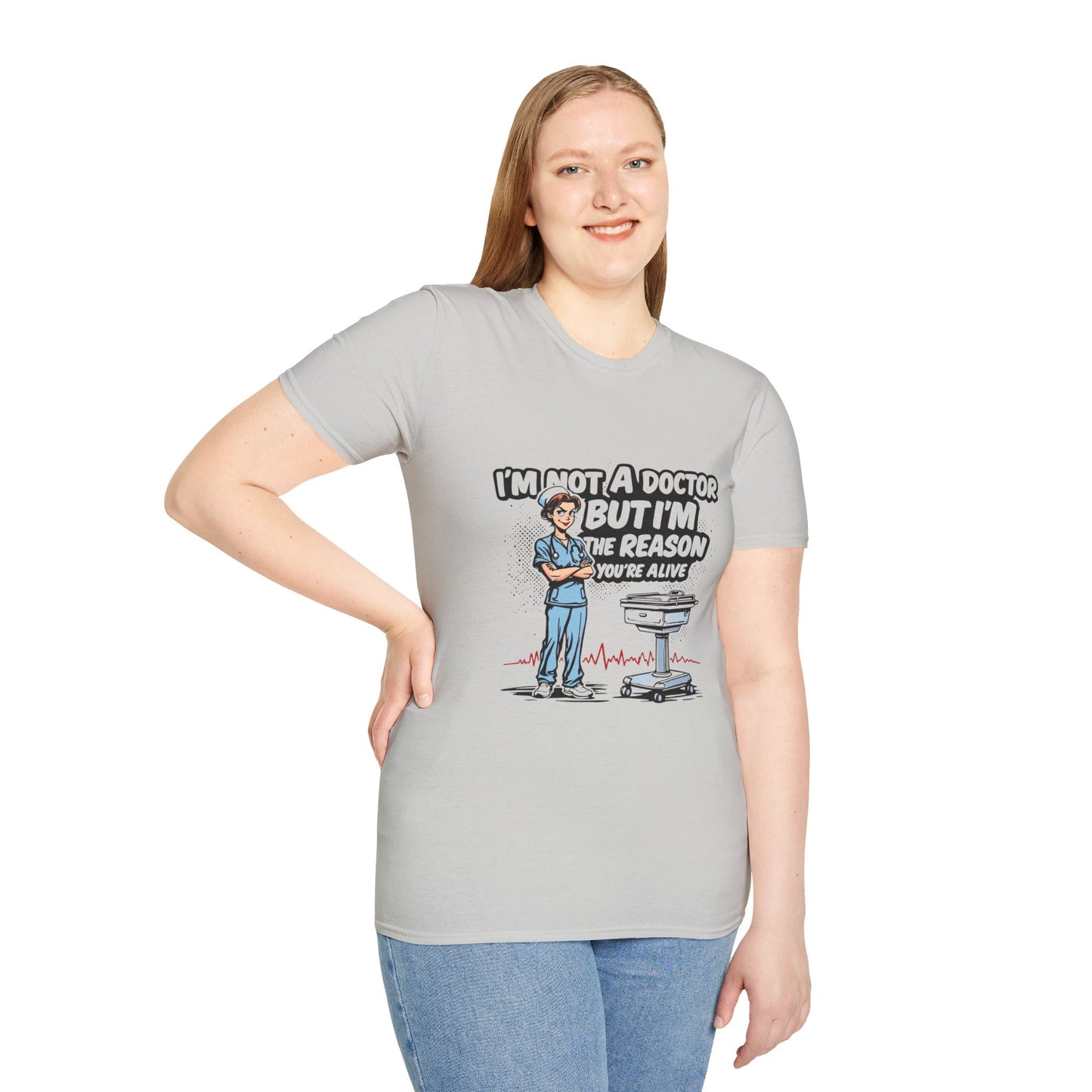 "I'm Not A Doctor But I'm The Reason You're Alive" Unisex T-Shirt - Perfect Gift for Healthcare Workers, Fun Medical Tee, Nurse [...]