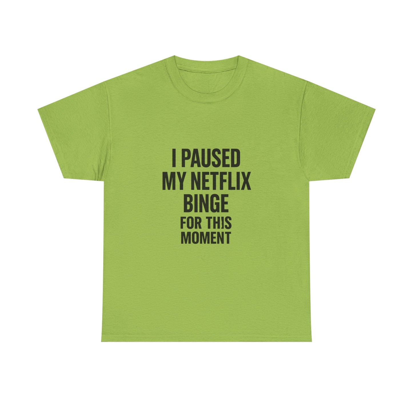 Netflix Binge Unisex Heavy Cotton Tee | Funny Gift for Streamers, Movie Night Shirt, Casual Wear, Cozy Home Outfit, Quarantine Gift