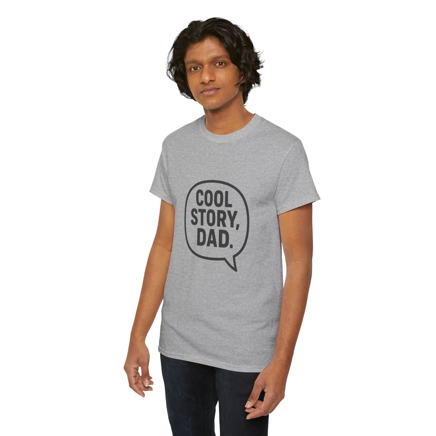 Cool Story Dad Tee | Father's Day Gift, Dad Humor Shirt, Unisex Statement Tee, Casual Gift for Him, Funny Graphic Tee