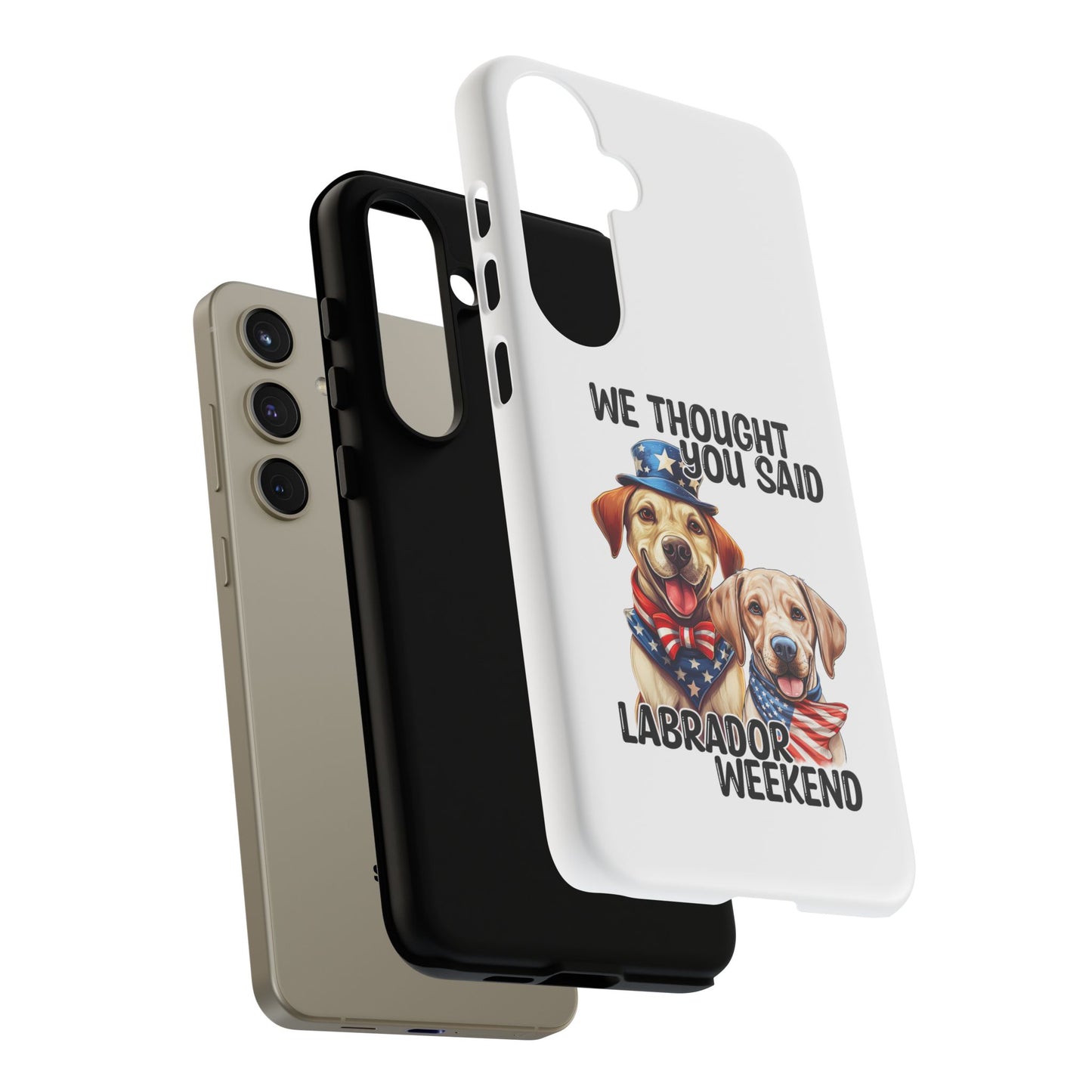 Labrador Weekend Phone Case - Fun Dog Lover Gift, Pet Memorial, Personalized, Unique Design, Patriotic Accessories
