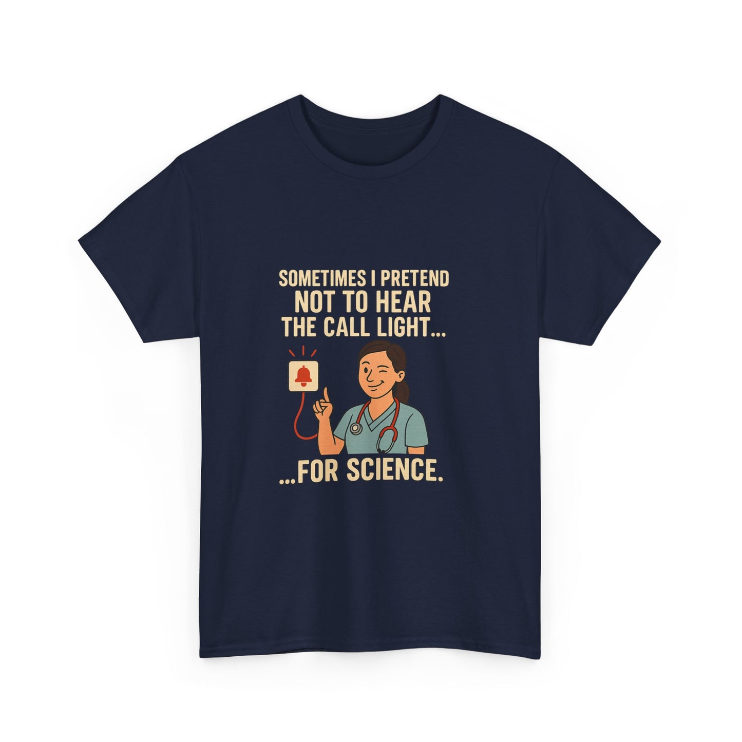 Funny Science Nurse Tee, Unisex Heavy Cotton Tee for Healthcare Workers, Gift for Nurses, Medical Humor Shirt, Nurses Week Apparel