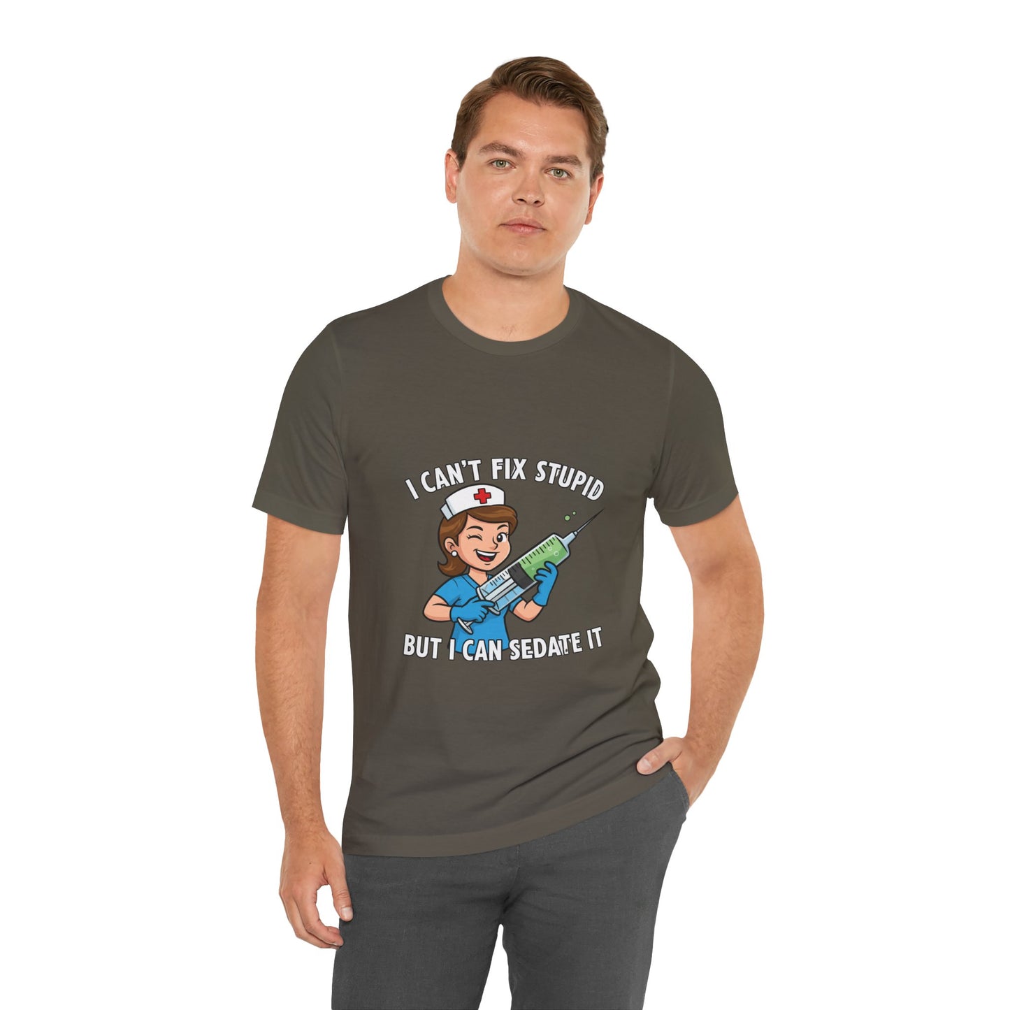 Funny Nurse Tee, I Can't Fix Stupid Shirt, Gift for Nurses, Medical Humor T-Shirt, Healthcare Apparel, Nursing Student Gift