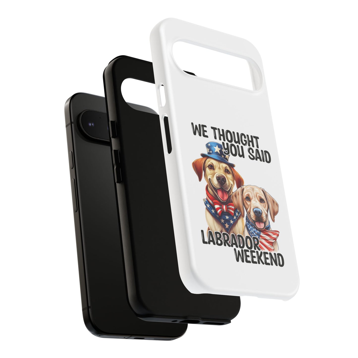 Labrador Weekend Phone Case - Fun Dog Lover Gift, Pet Memorial, Personalized, Unique Design, Patriotic Accessories