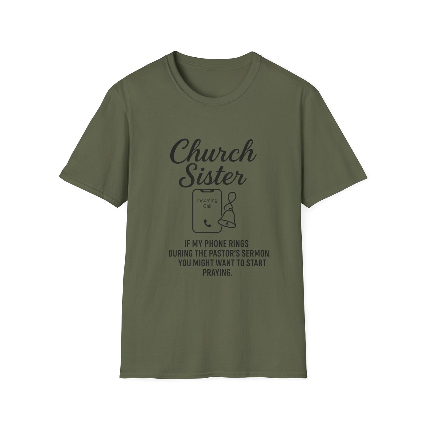 Church Sister T-Shirt | Funny Christian Tee, Church Apparel, Gifts for Churchgoers, Unisex T-Shirt, Religious Humor Shirt