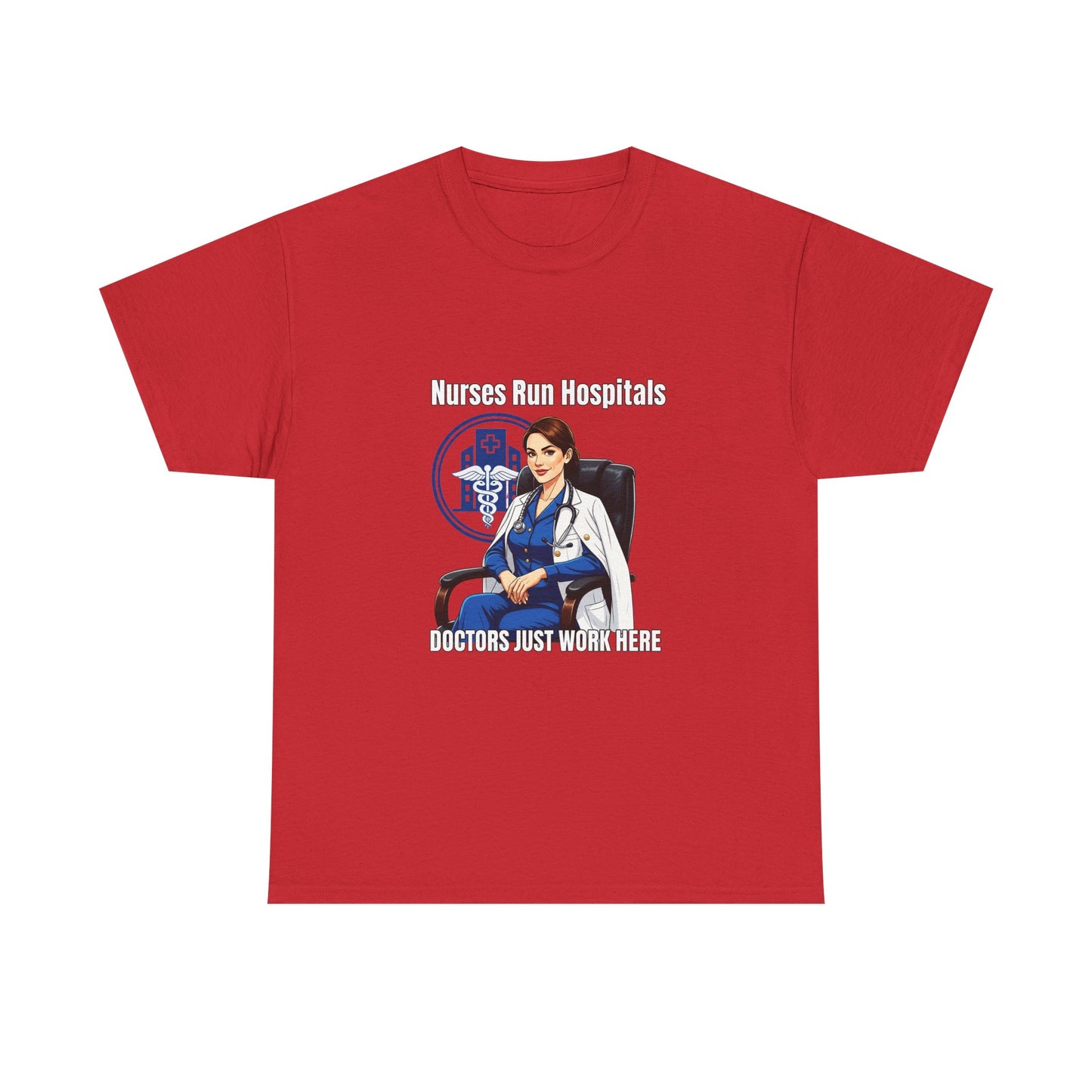 Nurse Appreciation Tee, Unisex Heavy Cotton Tee, Gifts for Nurses, Hospital Staff Shirt, Nurse's Day Celebration Tee, Medical Humor Apparel