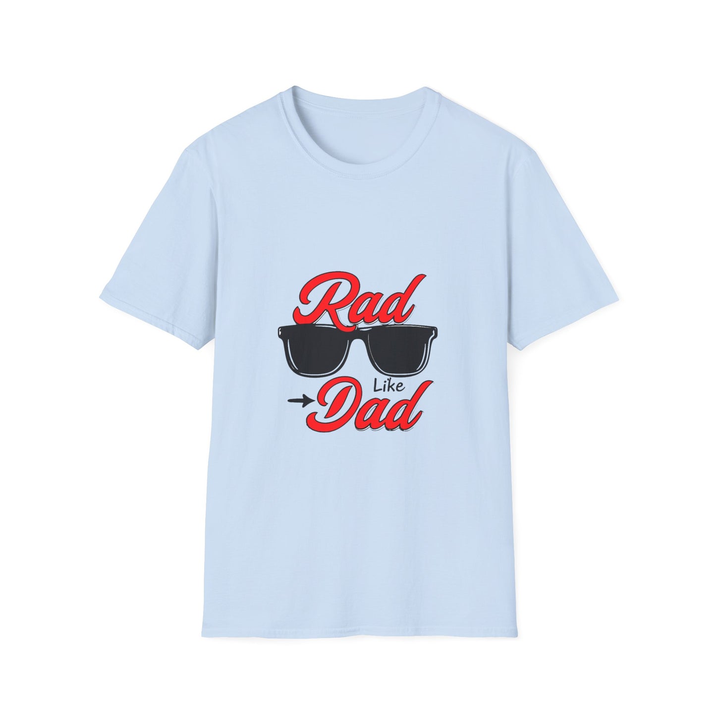 Rad Like Dad Unisex Softstyle T-Shirt, Father's Day Gift, Casual Wear, Gift for Dad, Trendy T-Shirt, Summer Fashion