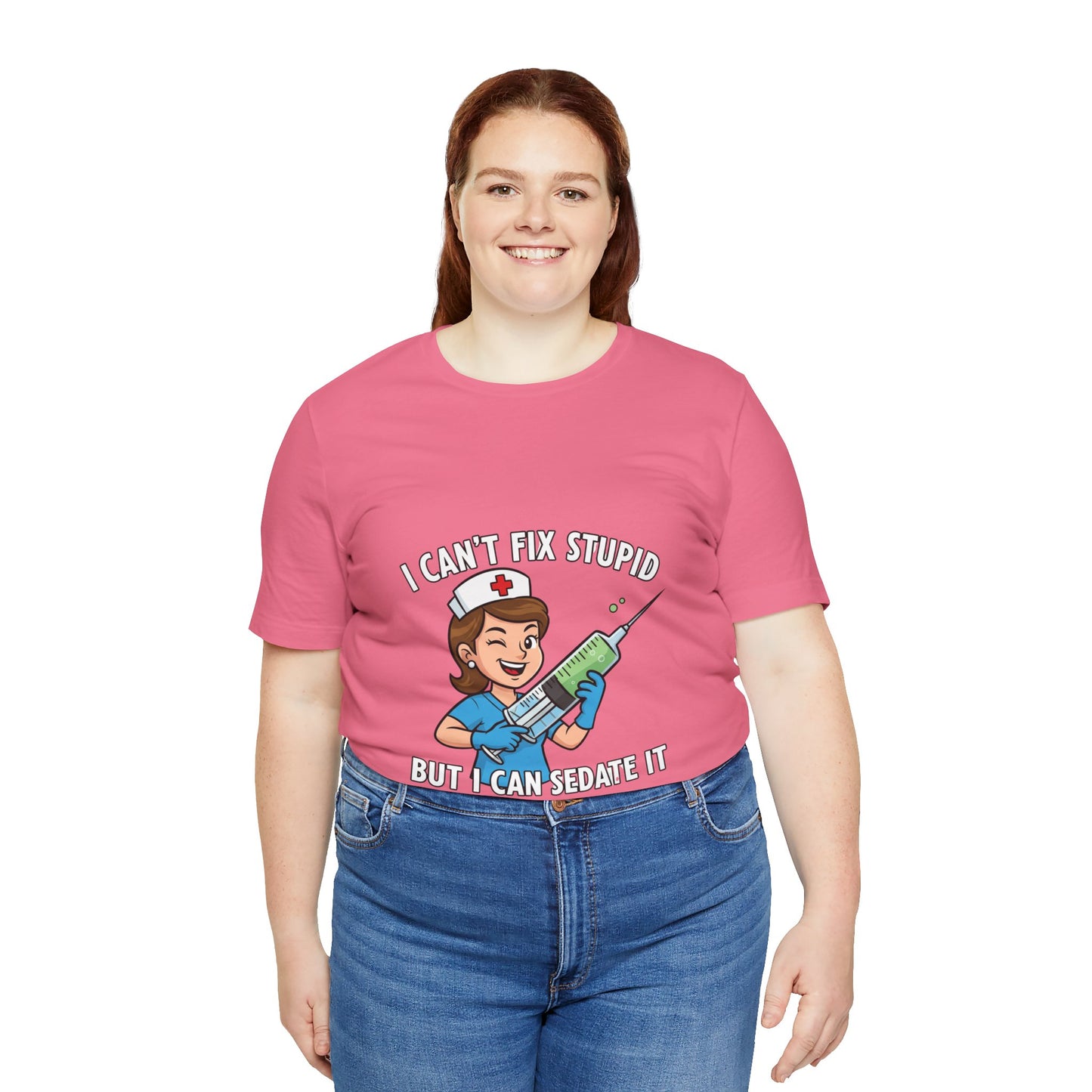 Funny Nurse Tee, I Can't Fix Stupid Shirt, Gift for Nurses, Medical Humor T-Shirt, Healthcare Apparel, Nursing Student Gift
