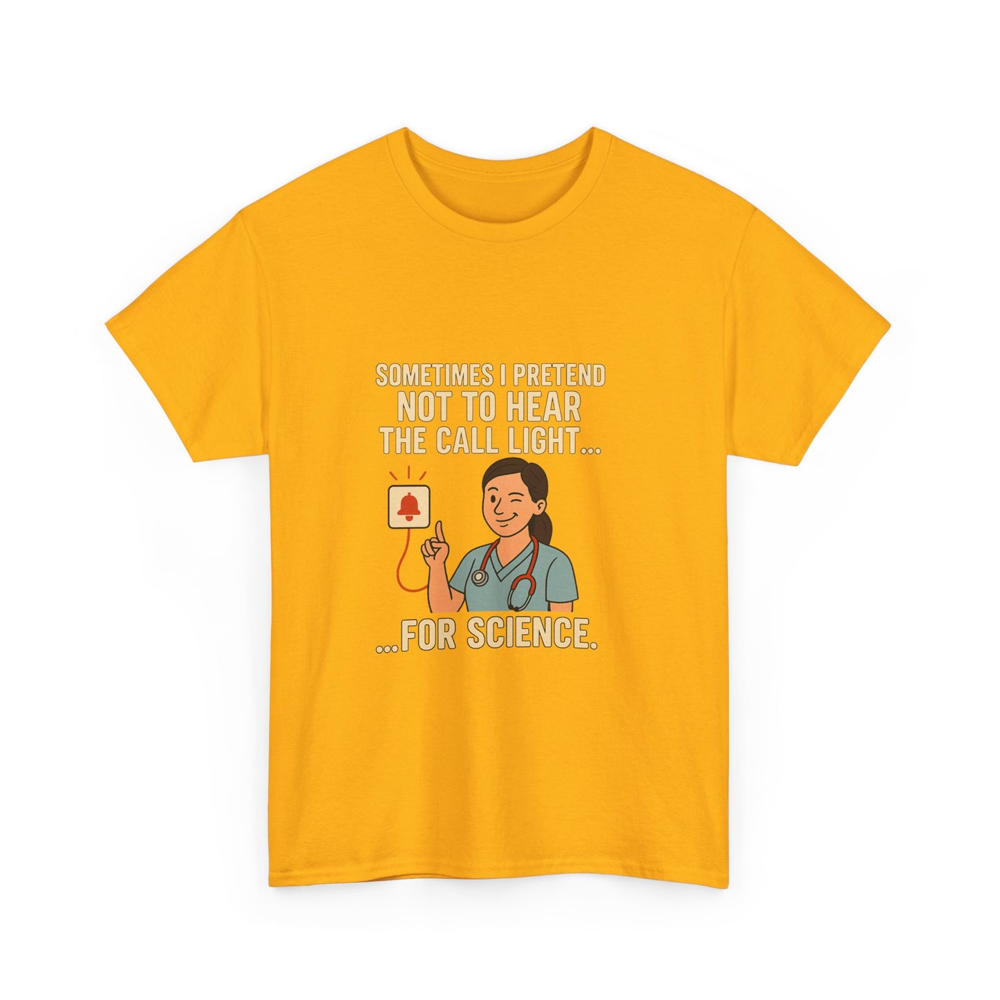 Funny Science Nurse Tee, Unisex Heavy Cotton Tee for Healthcare Workers, Gift for Nurses, Medical Humor Shirt, Nurses Week Apparel