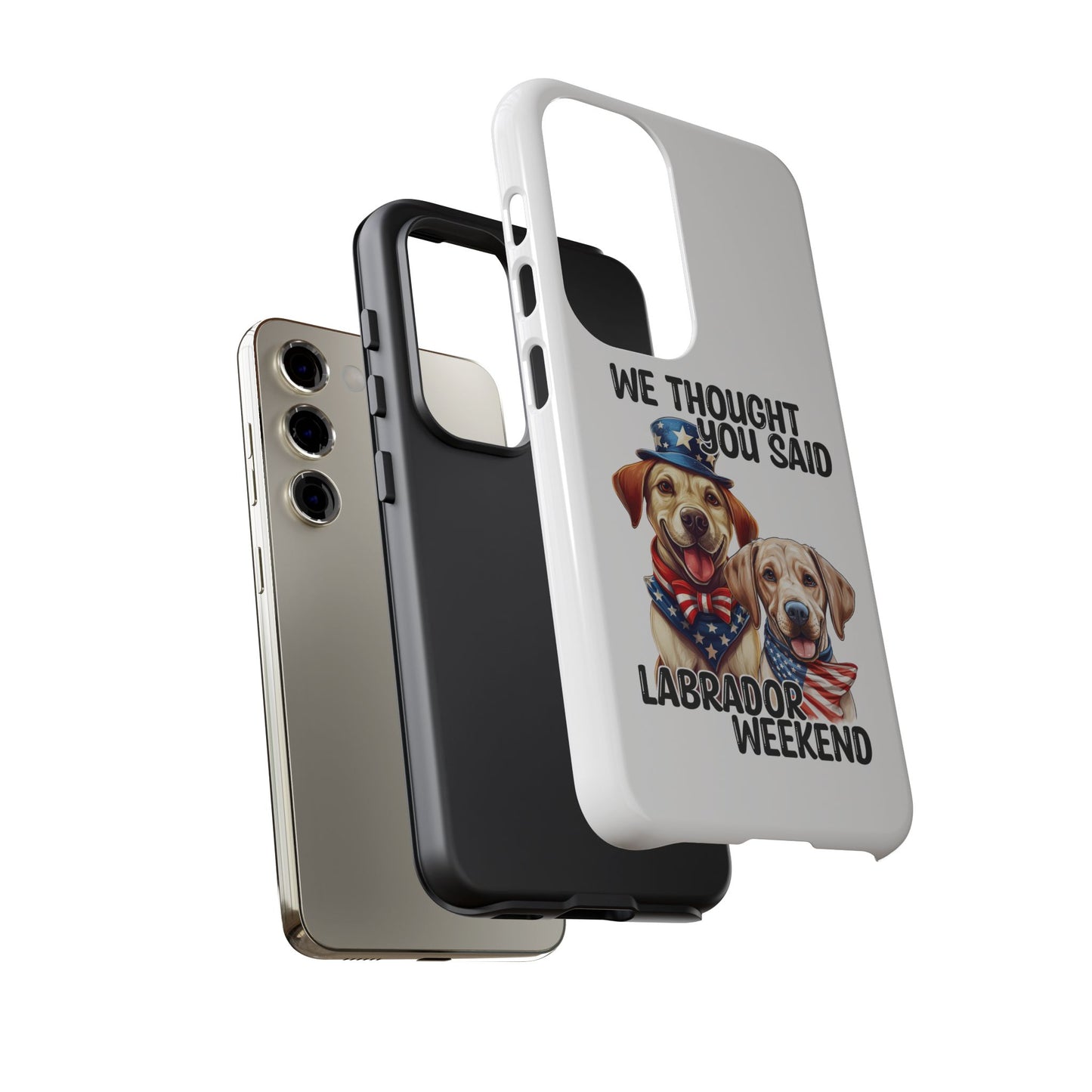 Labrador Weekend Phone Case - Fun Dog Lover Gift, Pet Memorial, Personalized, Unique Design, Patriotic Accessories