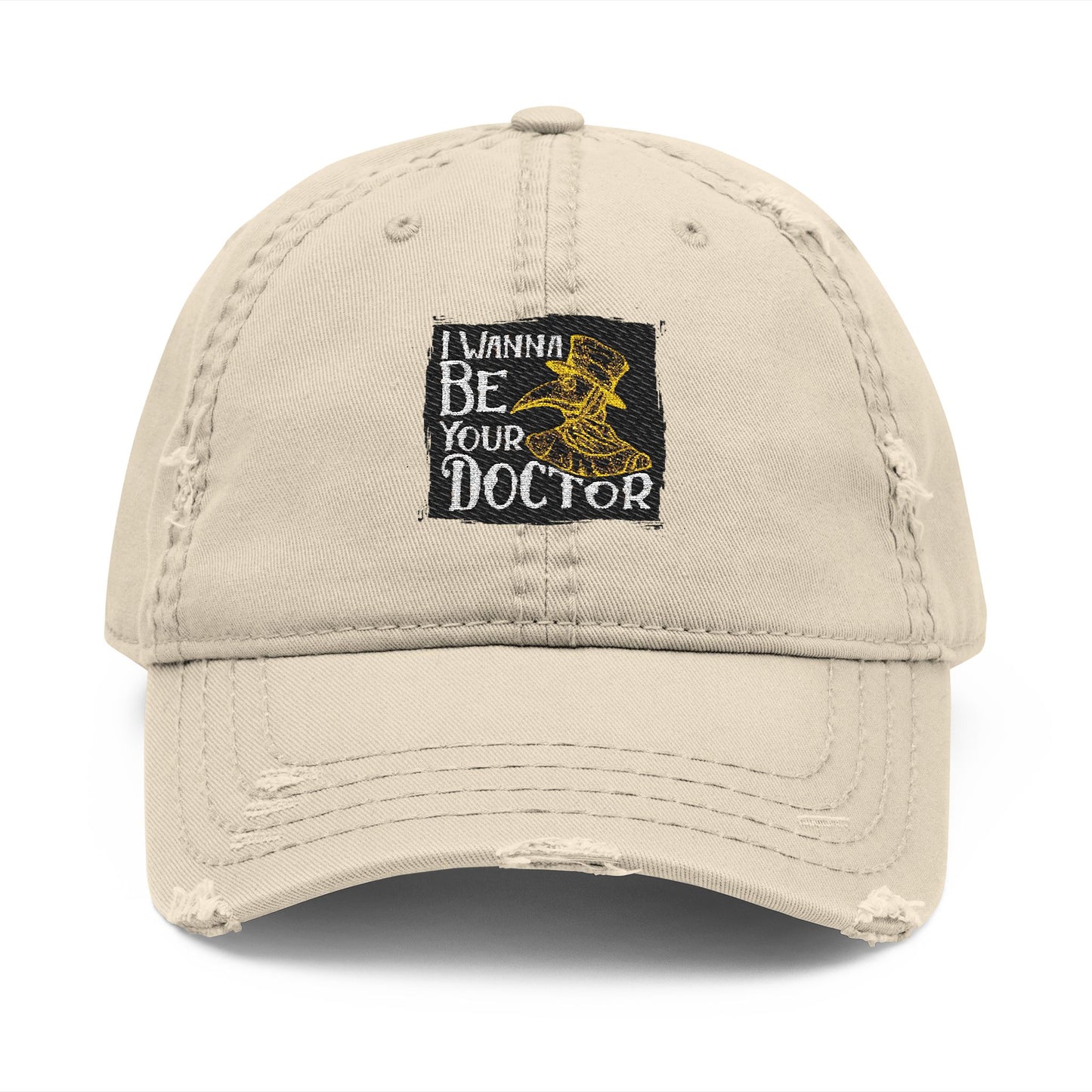 Distressed Dad Hat - I Wanna Be Your Doctor, Embroidered Cap, Gift for Graduates, Casual Style, Everyday Wear