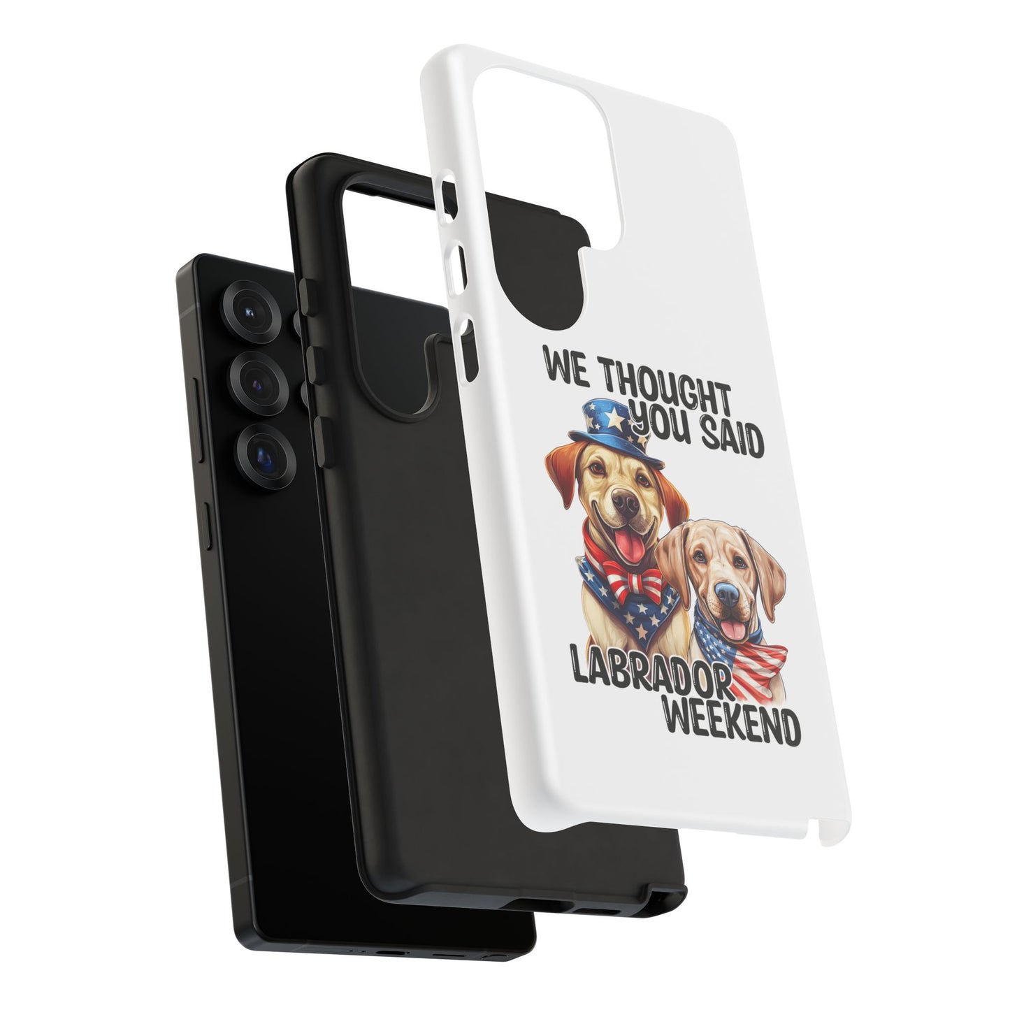 Labrador Weekend Phone Case - Fun Dog Lover Gift, Pet Memorial, Personalized, Unique Design, Patriotic Accessories