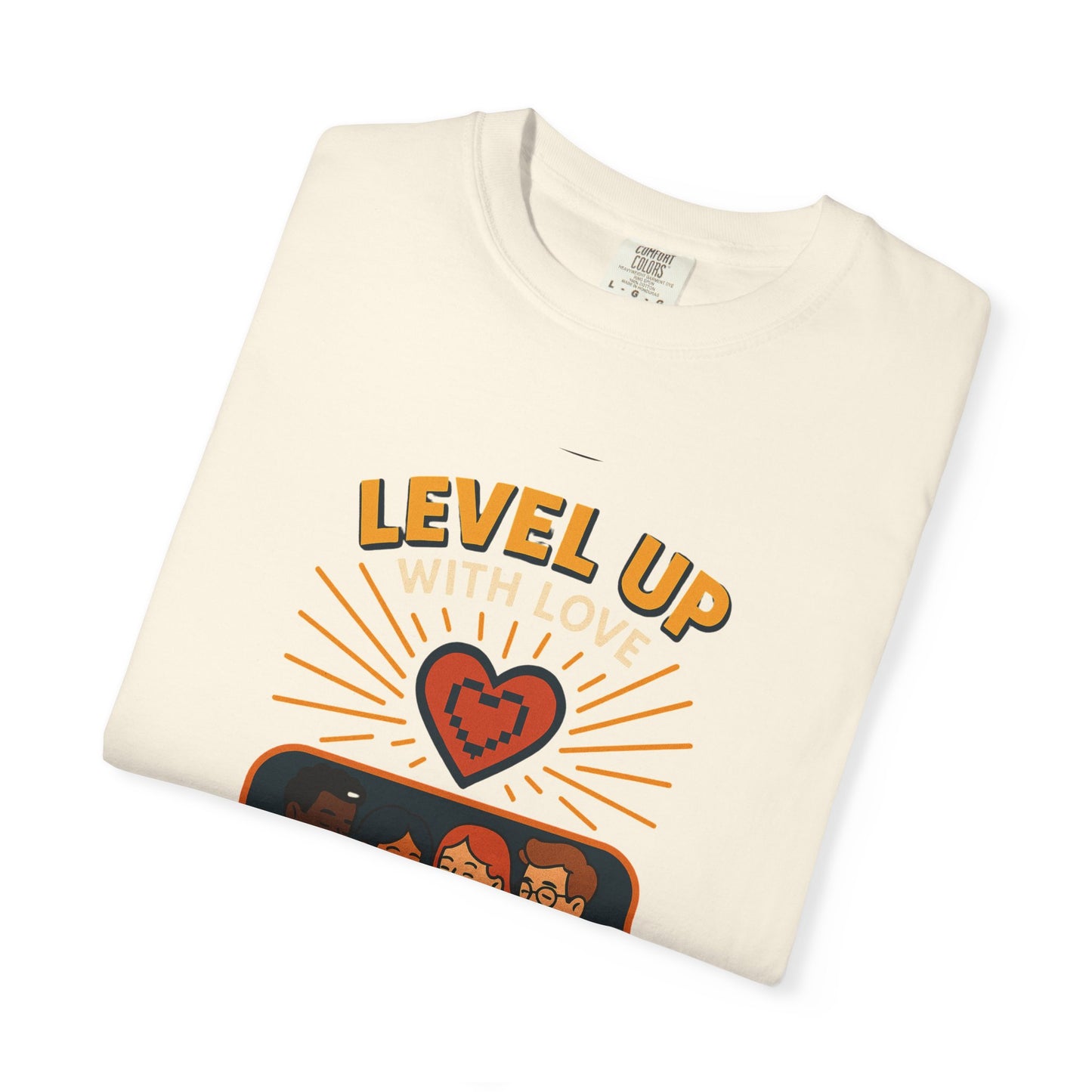 Level Up With Love T-Shirt, Vintage Style Tee, Unisex Casual Wear, Perfect Gift for Friends, Everyday Comfort Shirt