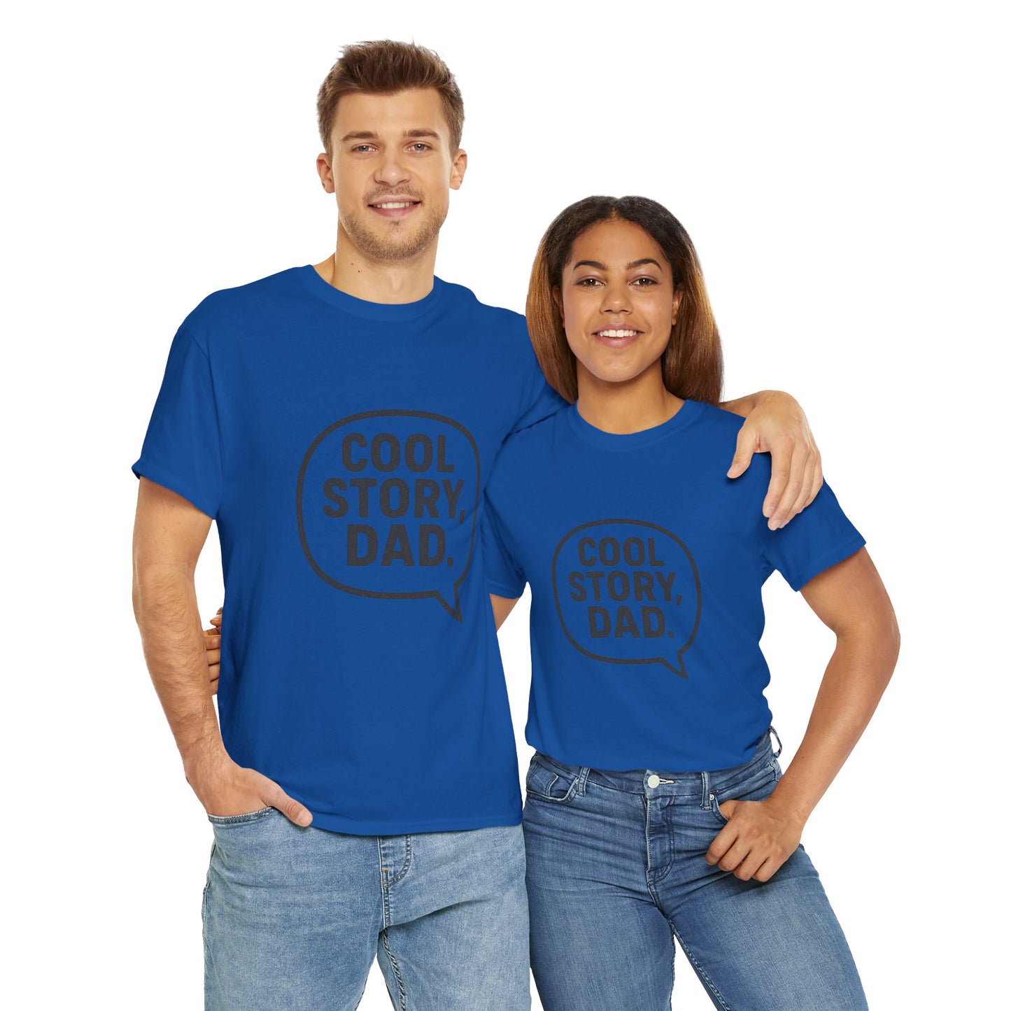 Cool Story Dad Tee | Father's Day Gift, Dad Humor Shirt, Unisex Statement Tee, Casual Gift for Him, Funny Graphic Tee