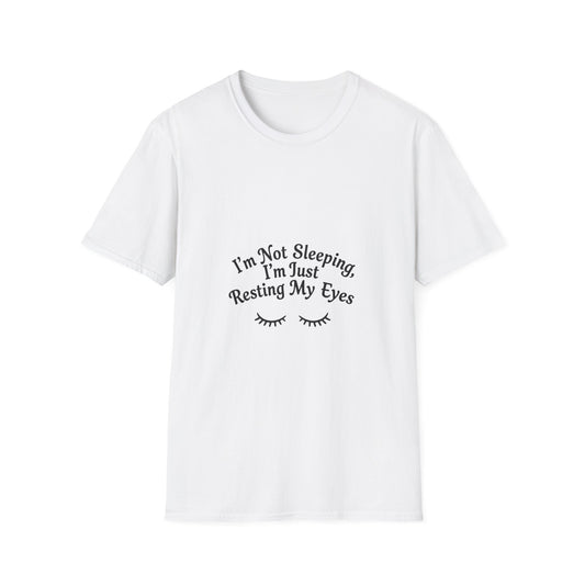 Resting My Eyes T-Shirt, Funny Quote Tee, Perfect Gift for Sleep Lovers, Comfortable Unisex Top, Relaxation Apparel