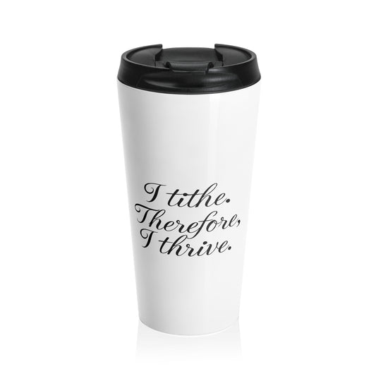 Inspirational Stainless Steel Travel Mug - 'I tithe. Therefore, I thrive.' - Motivational Gift for Coffee Lovers, Travel, Office Use, [...]