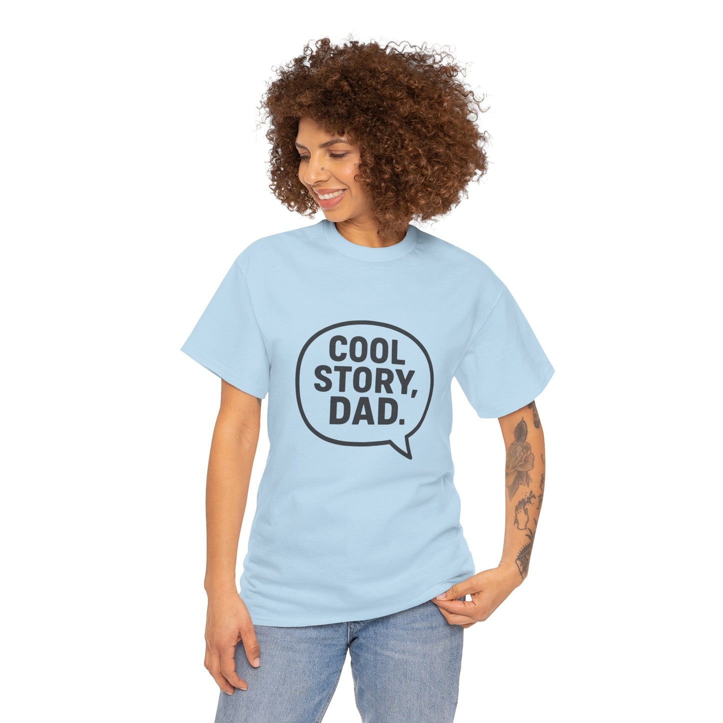 Cool Story Dad Tee | Father's Day Gift, Dad Humor Shirt, Unisex Statement Tee, Casual Gift for Him, Funny Graphic Tee