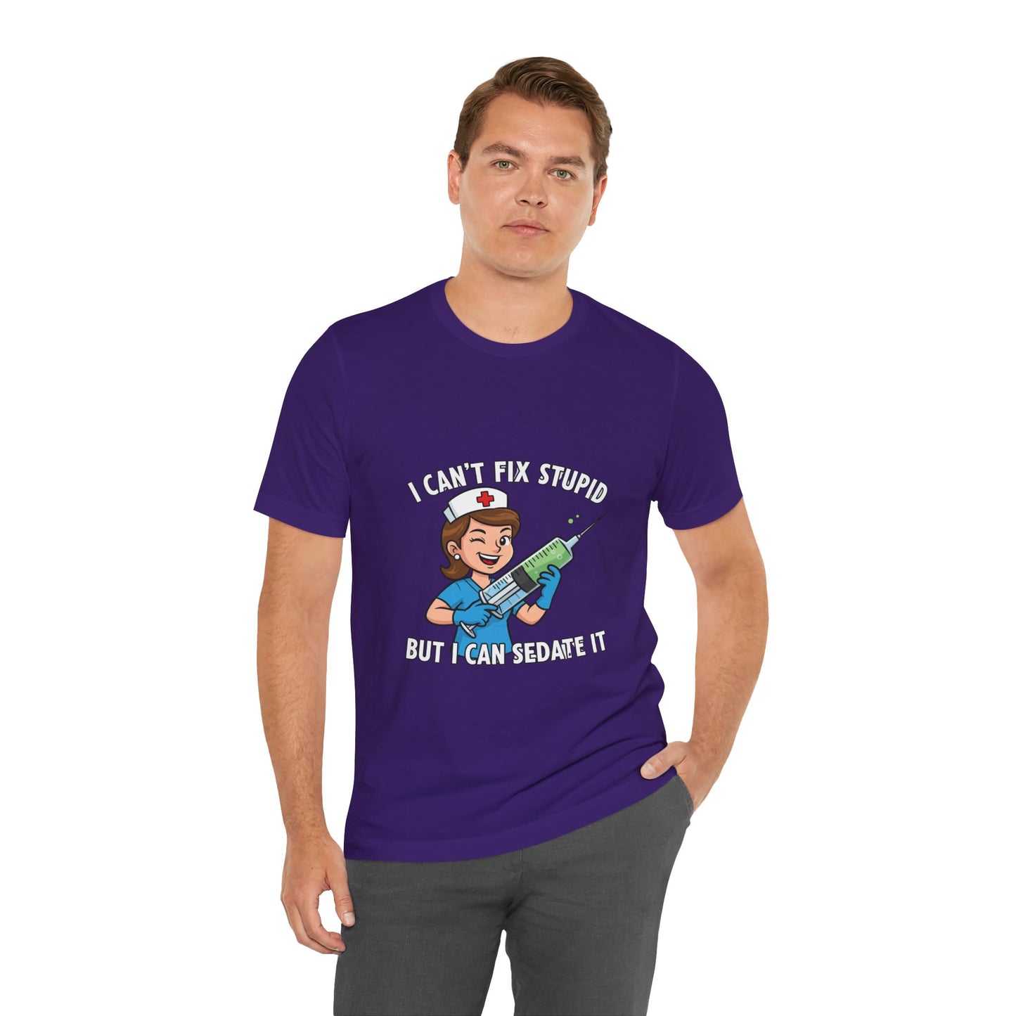 Funny Nurse Tee, I Can't Fix Stupid Shirt, Gift for Nurses, Medical Humor T-Shirt, Healthcare Apparel, Nursing Student Gift