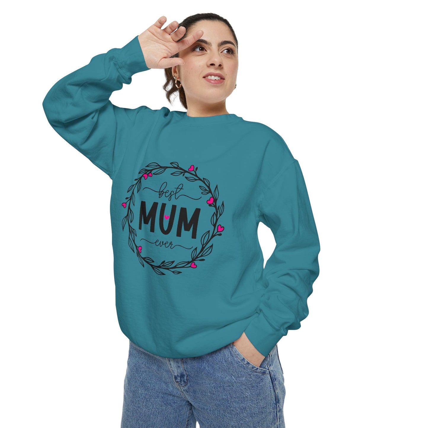 Best Mum Ever Unisex Garment-Dyed Sweatshirt, Mother's Day Gift, Cozy Sweatshirt, Unique Mum Shirt, Birthday Gift for Mum, Gift for Her