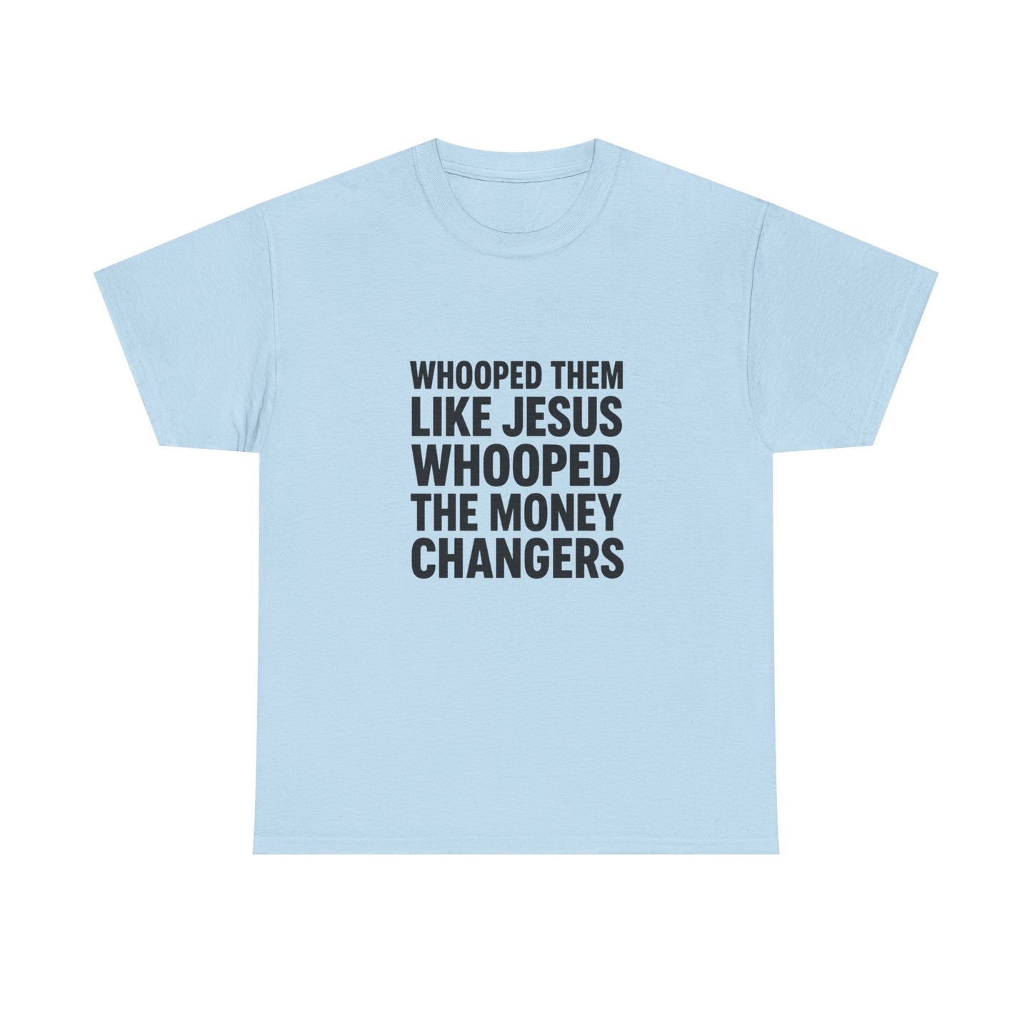 Biblical Humor Tee: Whooped Them Like Jesus - Funny Unisex Cotton T-Shirt for Bible Lovers, Gifts, Easter, Church Events, Casual Wear