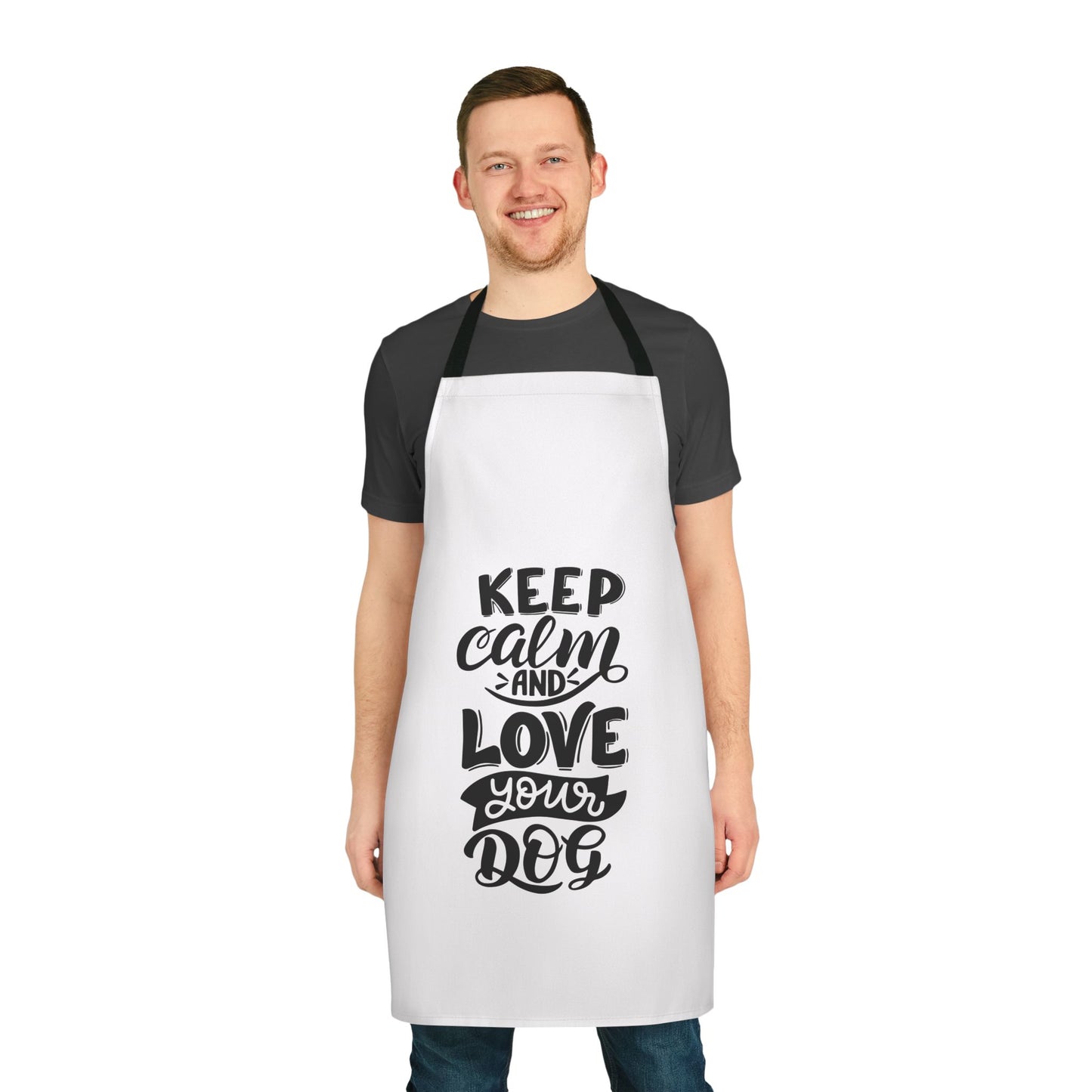 Keep Calm and Love Your Dog Apron, Fun Cooking Gift, Dog Lover Apron, Pet Owner Kitchen Accessory, Stylish Cooking Apron, Unique Dog Gifts