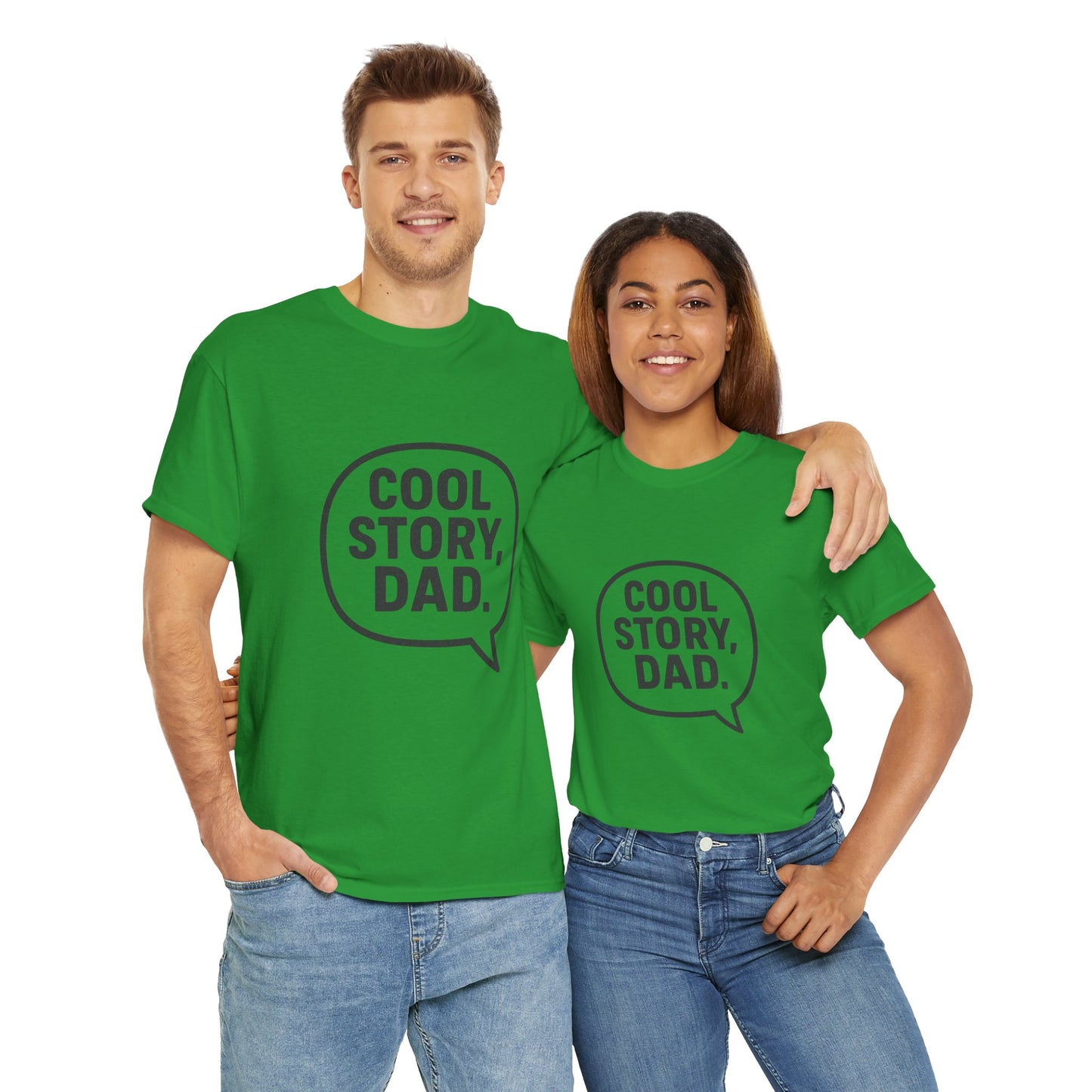 Cool Story Dad Tee | Father's Day Gift, Dad Humor Shirt, Unisex Statement Tee, Casual Gift for Him, Funny Graphic Tee