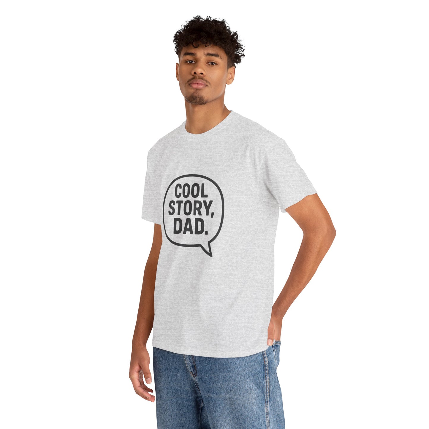 Cool Story Dad Tee | Father's Day Gift, Dad Humor Shirt, Unisex Statement Tee, Casual Gift for Him, Funny Graphic Tee