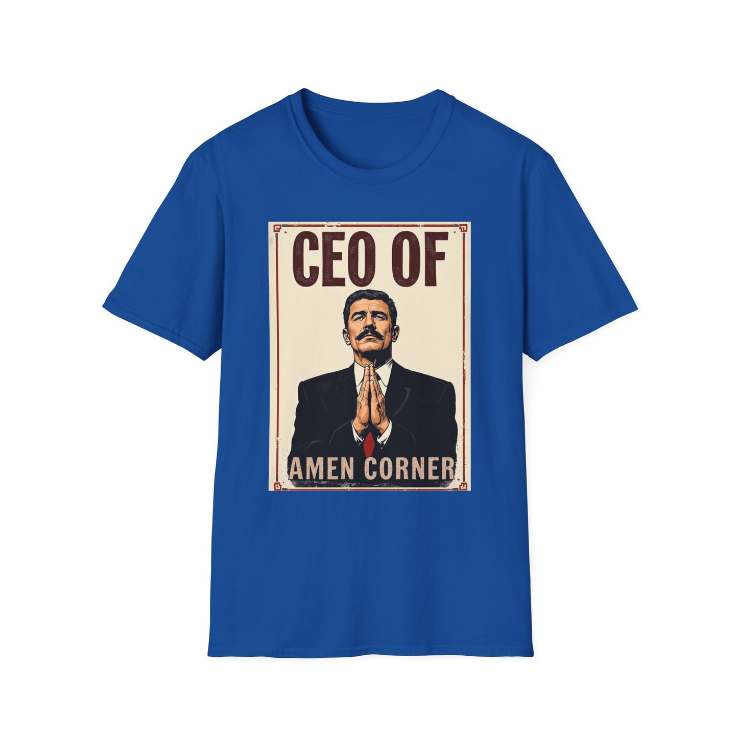 CEO of Amen Corner Unisex T-Shirt, Funny Gift for Men, Graphic Tee, Casual Wear, Unique Humor Shirt