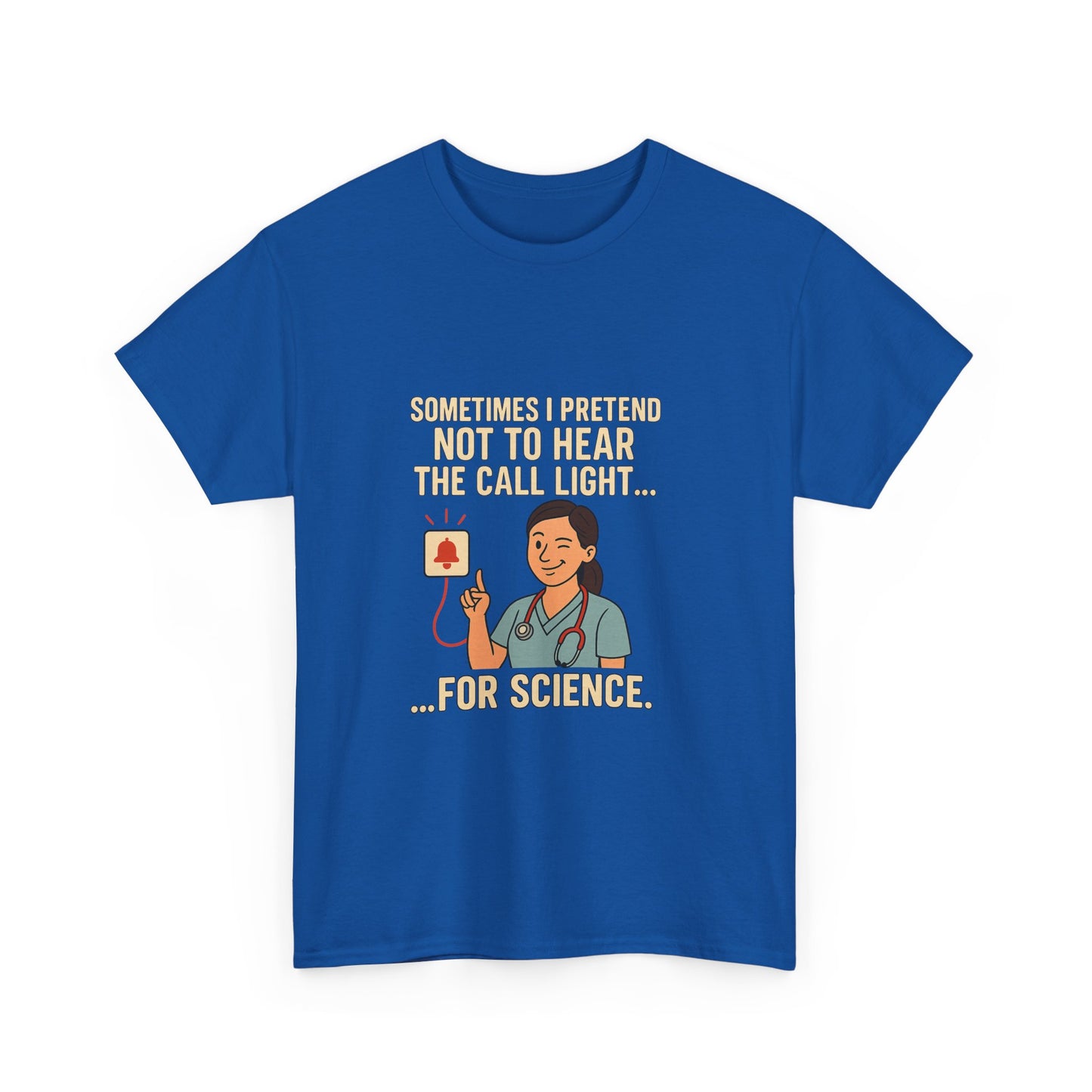 Funny Science Nurse Tee, Unisex Heavy Cotton Tee for Healthcare Workers, Gift for Nurses, Medical Humor Shirt, Nurses Week Apparel